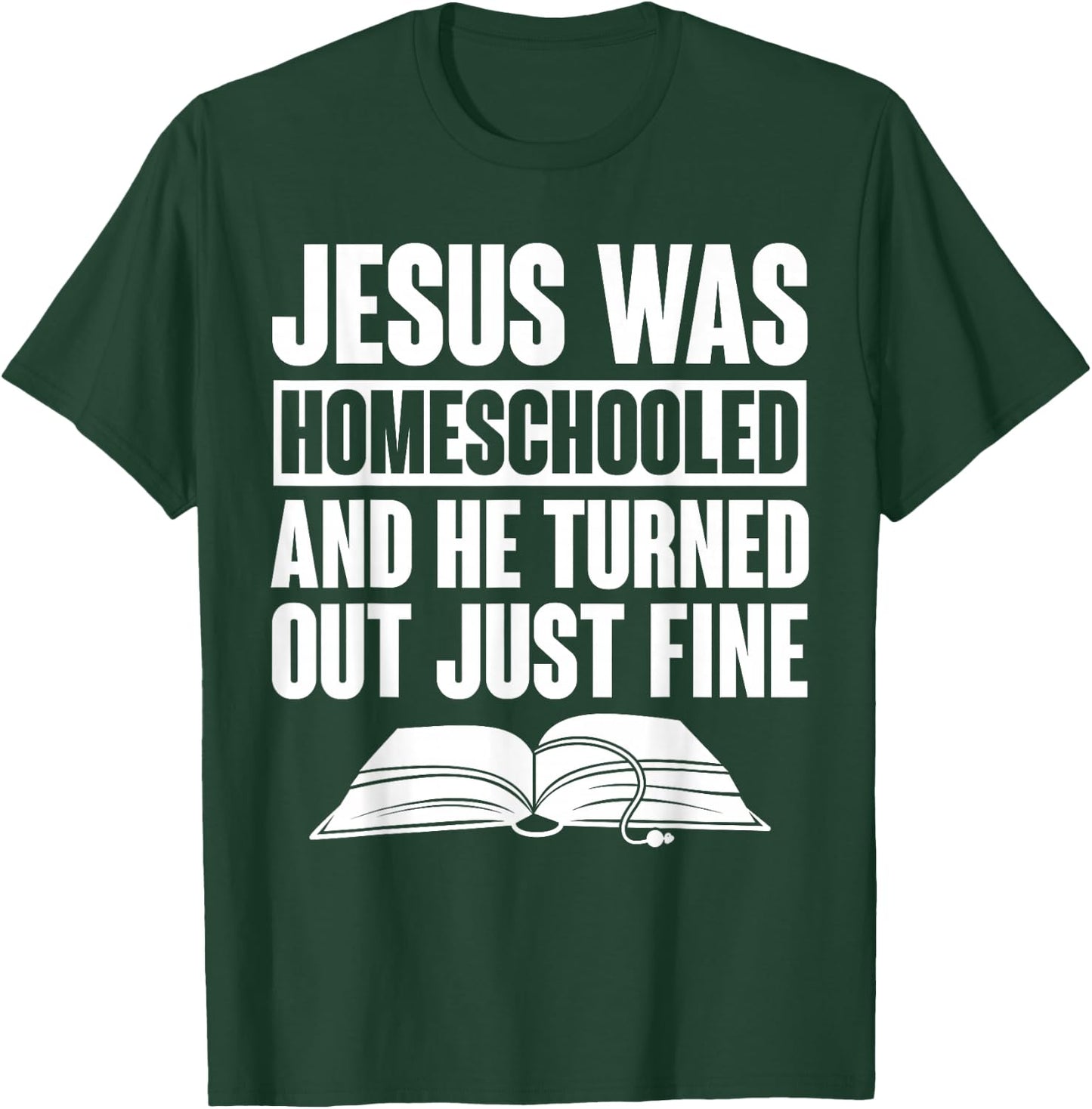Homeschool Homeschooling Apparel -Kids Homeschool Jesus Was Homeschooled Black Small Short Sleeve Cotton, Polyester T-Shirt - T-Shirt | Forest