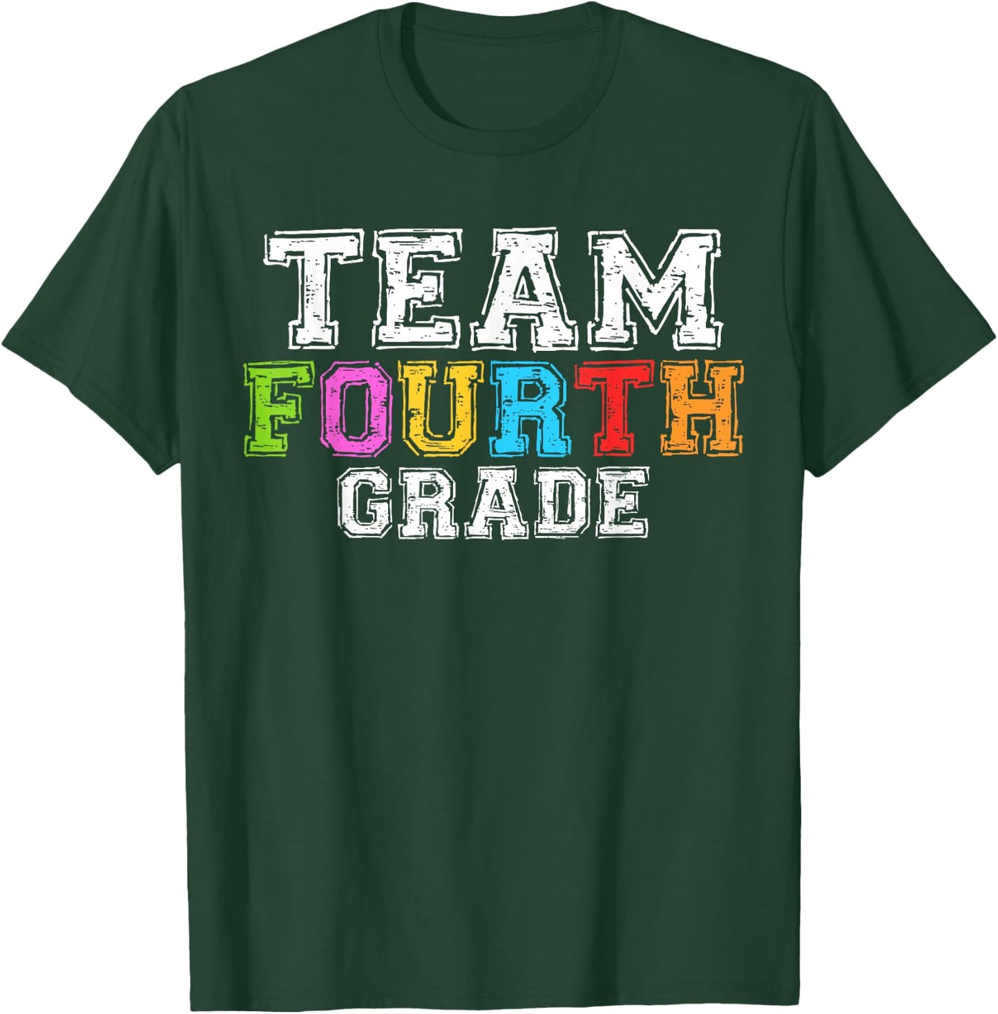 Team Fourth Grade Shirt 4th Grade Boy Girl Student Teacher T-Shirt - T-Shirt | Forest