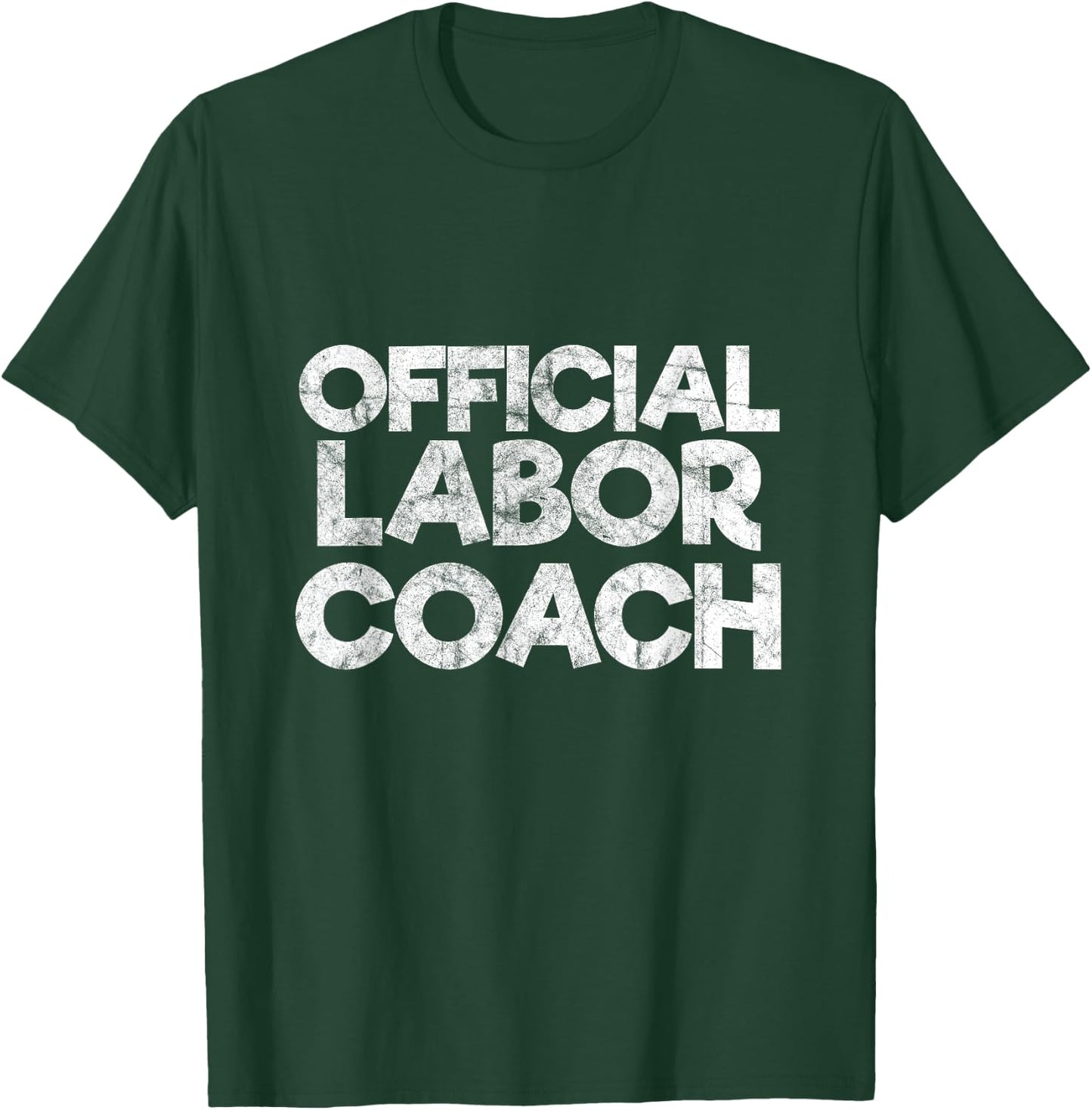 Official Labor Coach in Vintage Style Gift Future Dad T-Shirt - T-Shirt | Forest
