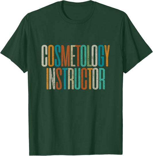 Vintage Cosmetology Instructor T-Shirt - T-Shirt | Forest
