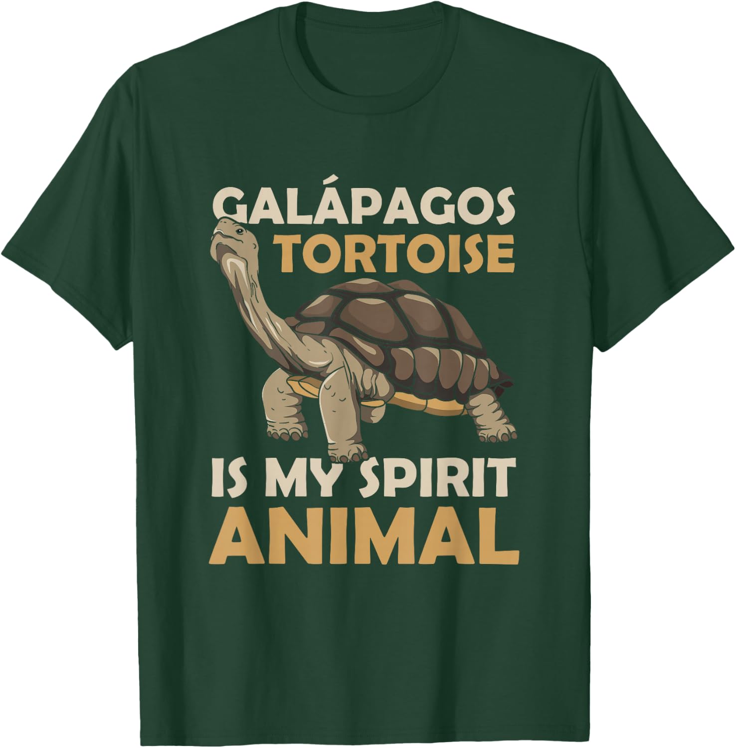 Galápagos Tortoise Is My Spirit Animal Galápagos Islands T-Shirt - T-Shirt | Forest