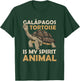 Galápagos Tortoise Is My Spirit Animal Galápagos Islands T-Shirt - T-Shirt | Forest