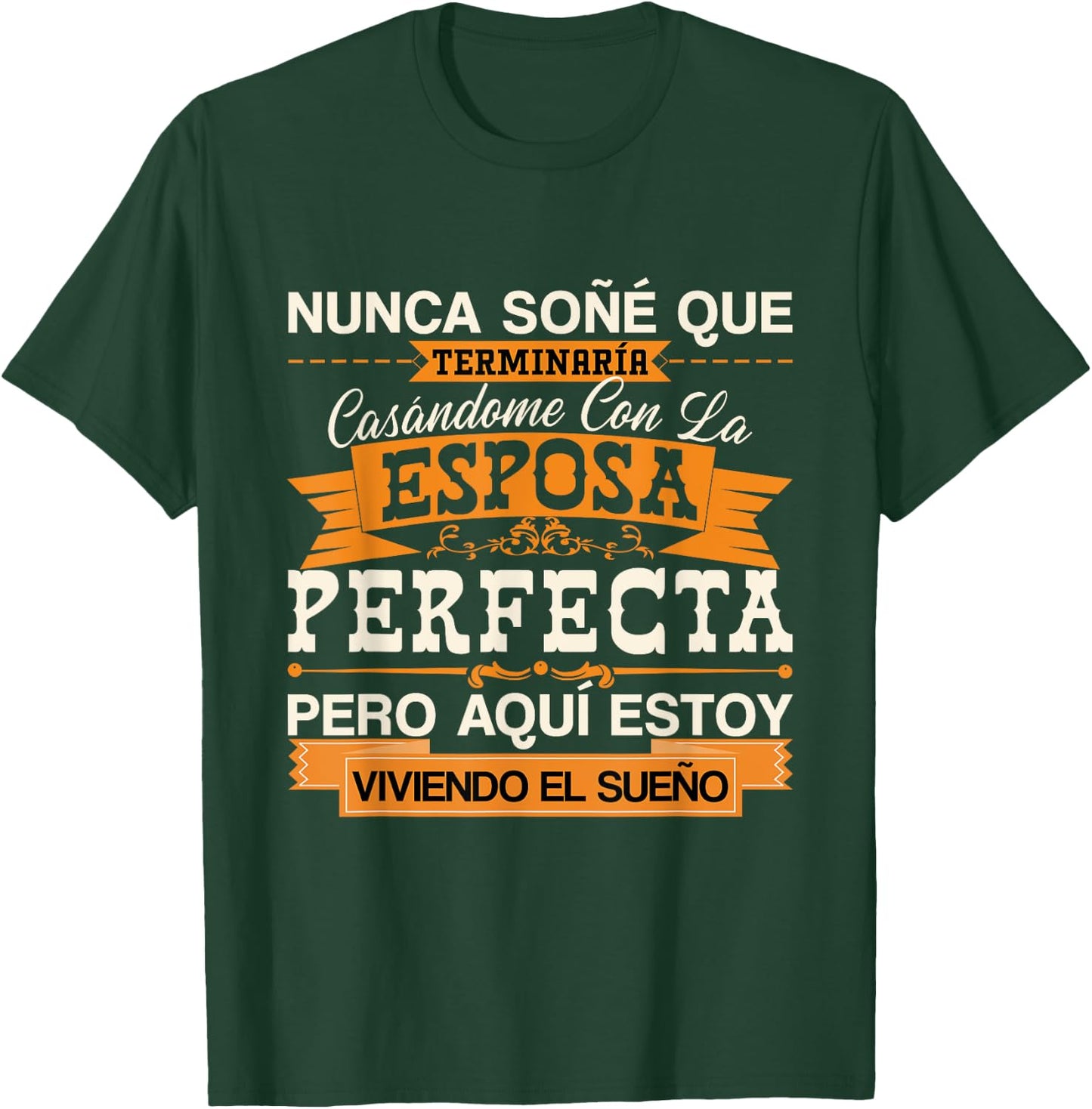 Esposa Perfecta Camiseta para Esposo Para Aniversario T-Shirt - T-Shirt | Forest