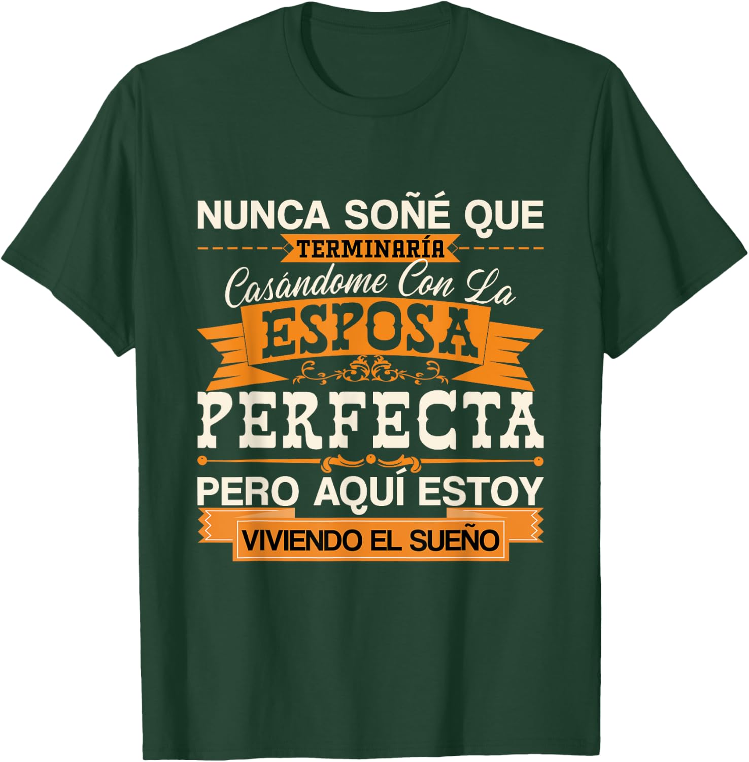 Esposa Perfecta Camiseta para Esposo Para Aniversario T-Shirt - T-Shirt | Forest