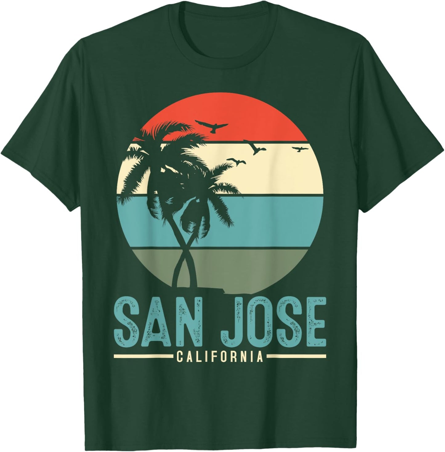 San Jose California T-Shirt - T-Shirt | Forest