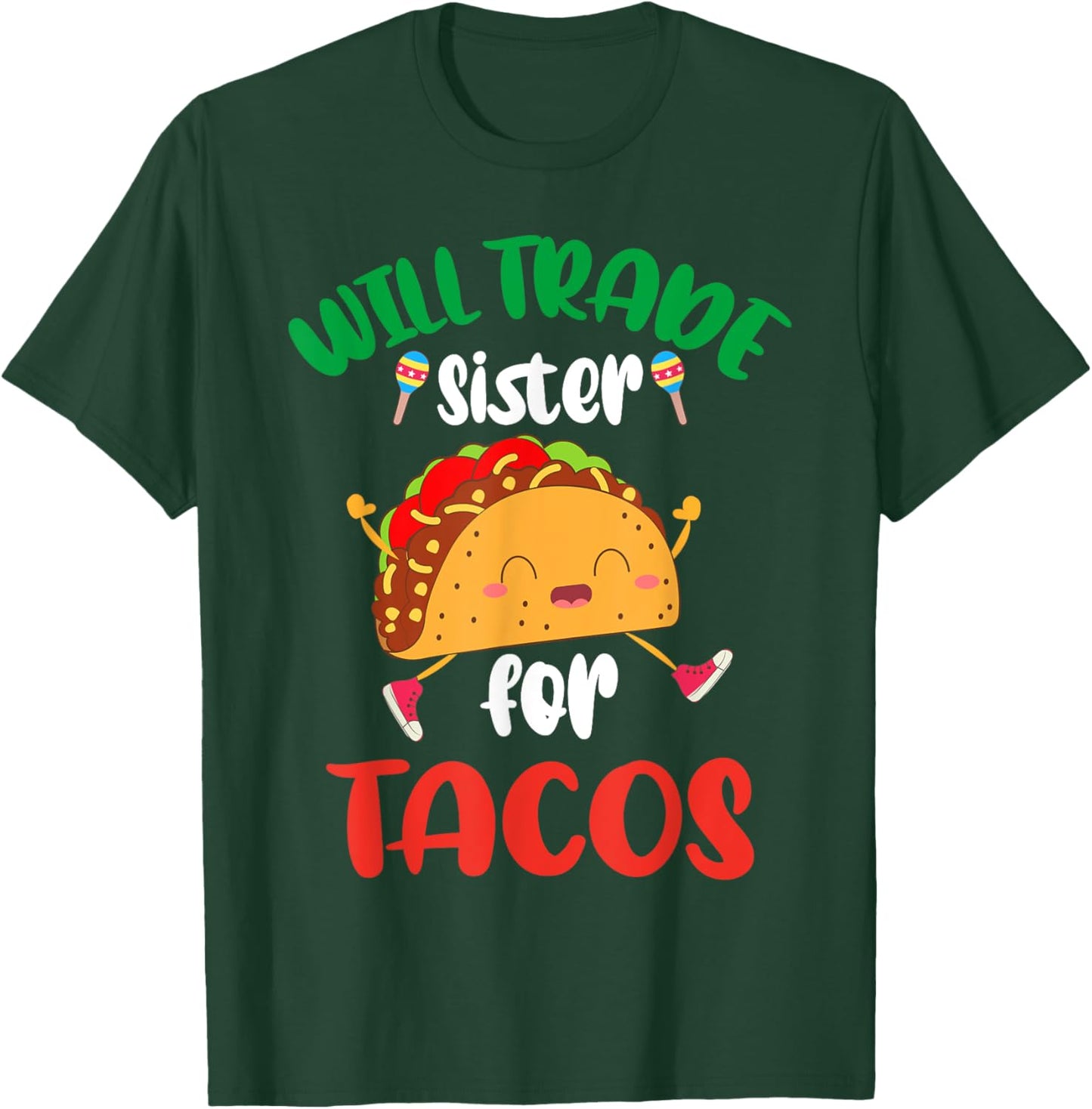 Will Trade Sister For Tacos Toddler Boys Cinco De Mayo T-Shirt - T-Shirt | Forest