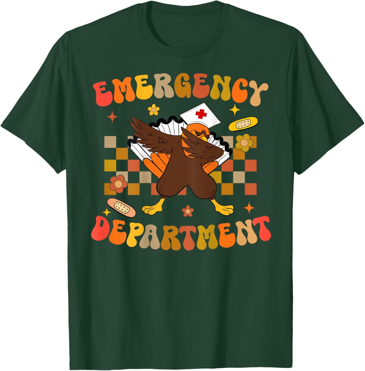 Emergency Department Thanksgiving ER Nurse ED Nurse On Back T-Shirt - T-Shirt | Forest