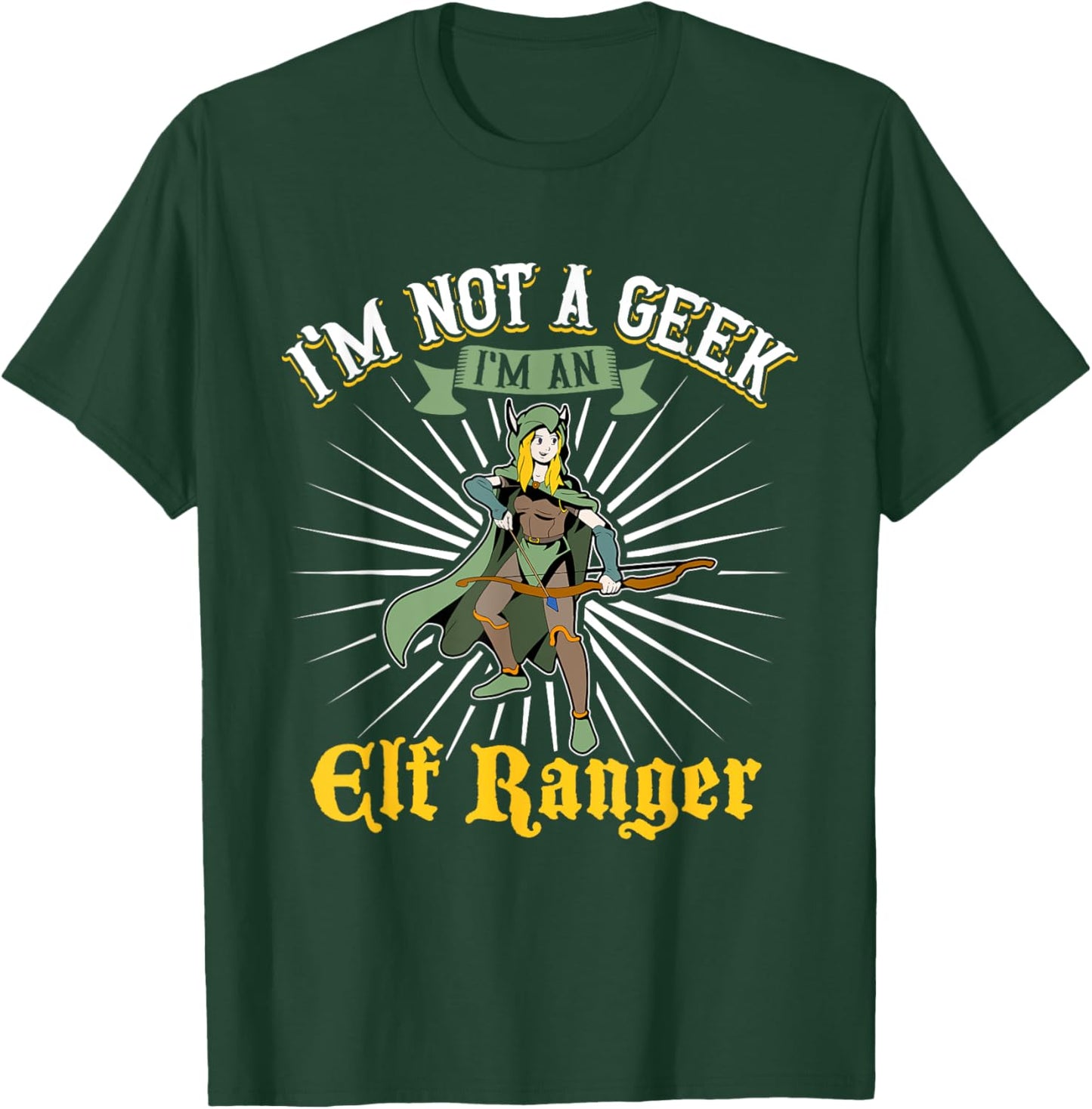 No geek - D20 Roleplay Character - Elf Ranger T-Shirt - T-Shirt | Forest