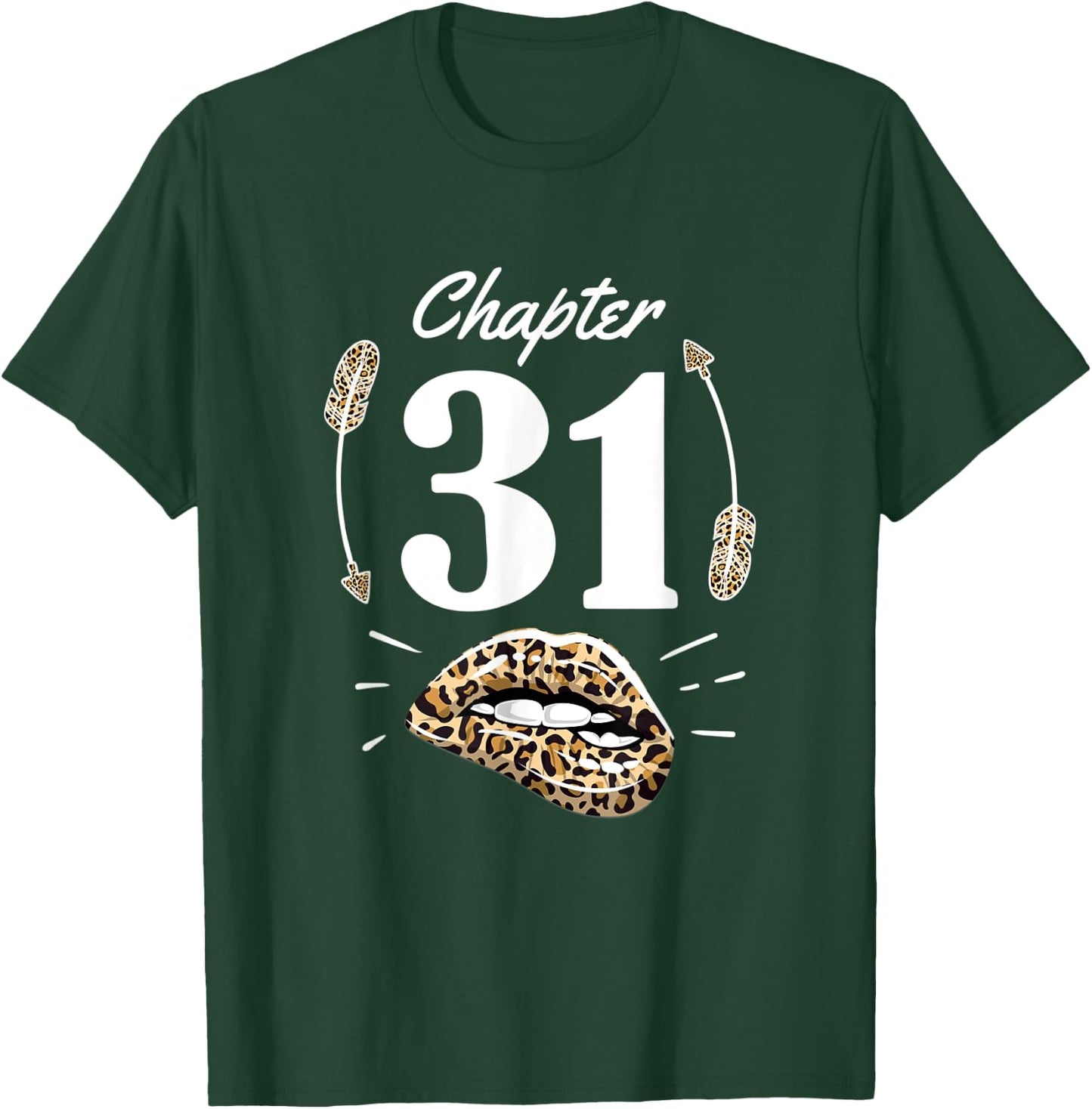 Chapter 31 31st Birthday Party Thirty One Years Old Gift T-Shirt - T-Shirt | Forest