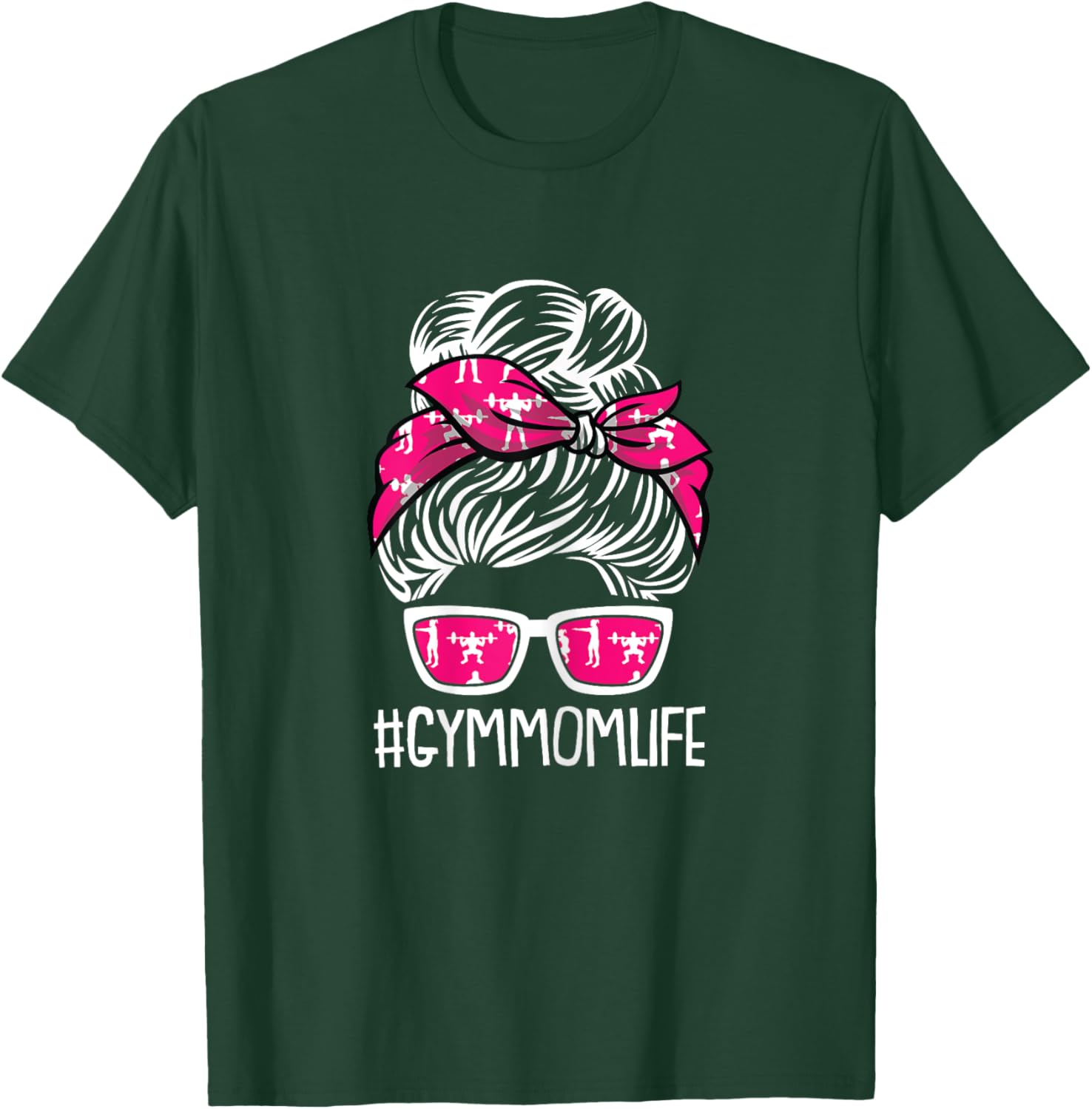Gym Mom Life Mothers Day Fitness Workout Lover Mama Mommy T-Shirt - T-Shirt | Forest