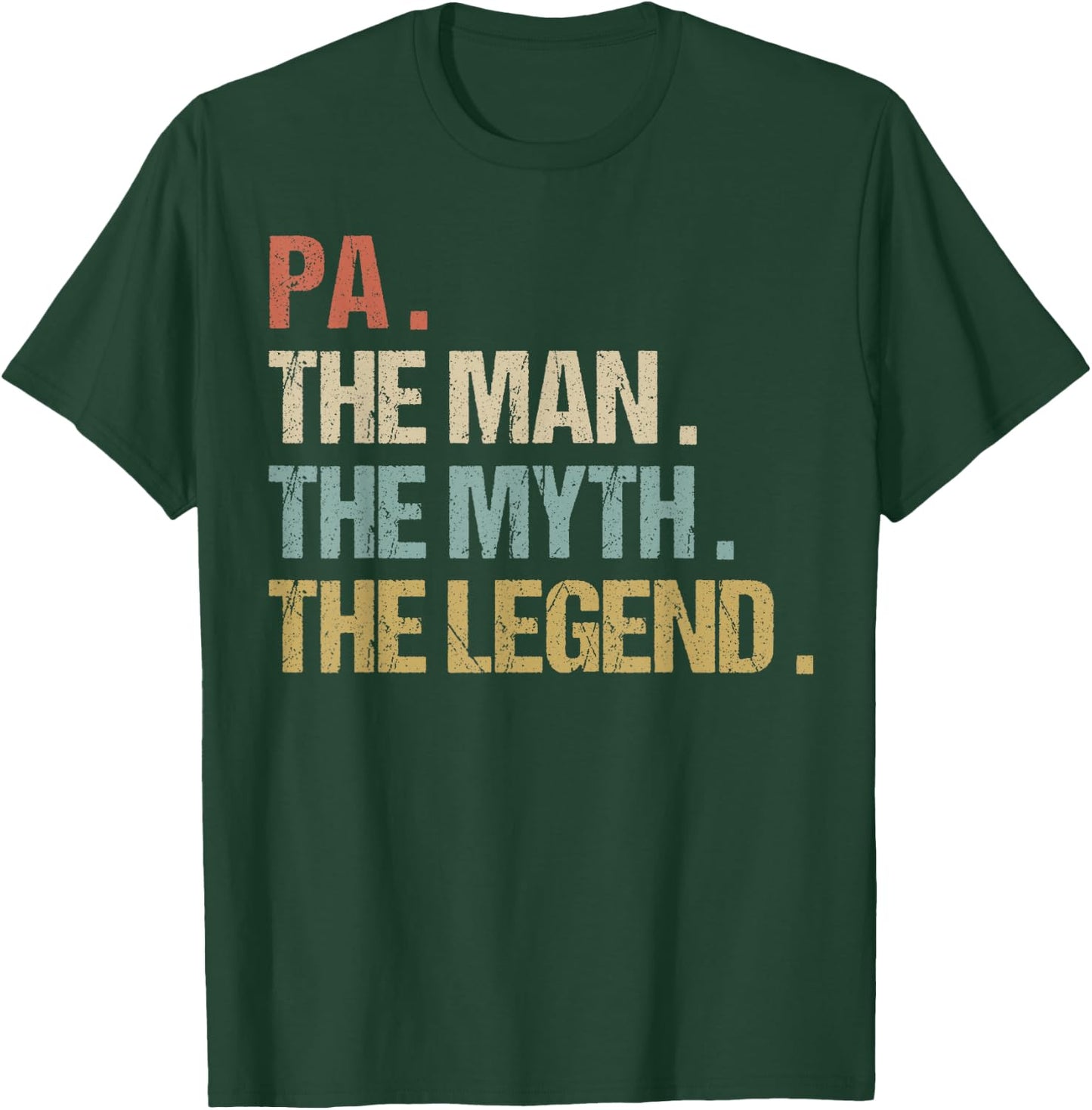 Pa The Man Myth Legend Shirt Funny Father Dad Christmas Gift T-Shirt - T-Shirt | Forest