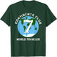 7 Continents World Traveler Club T-Shirt - T-Shirt | Forest