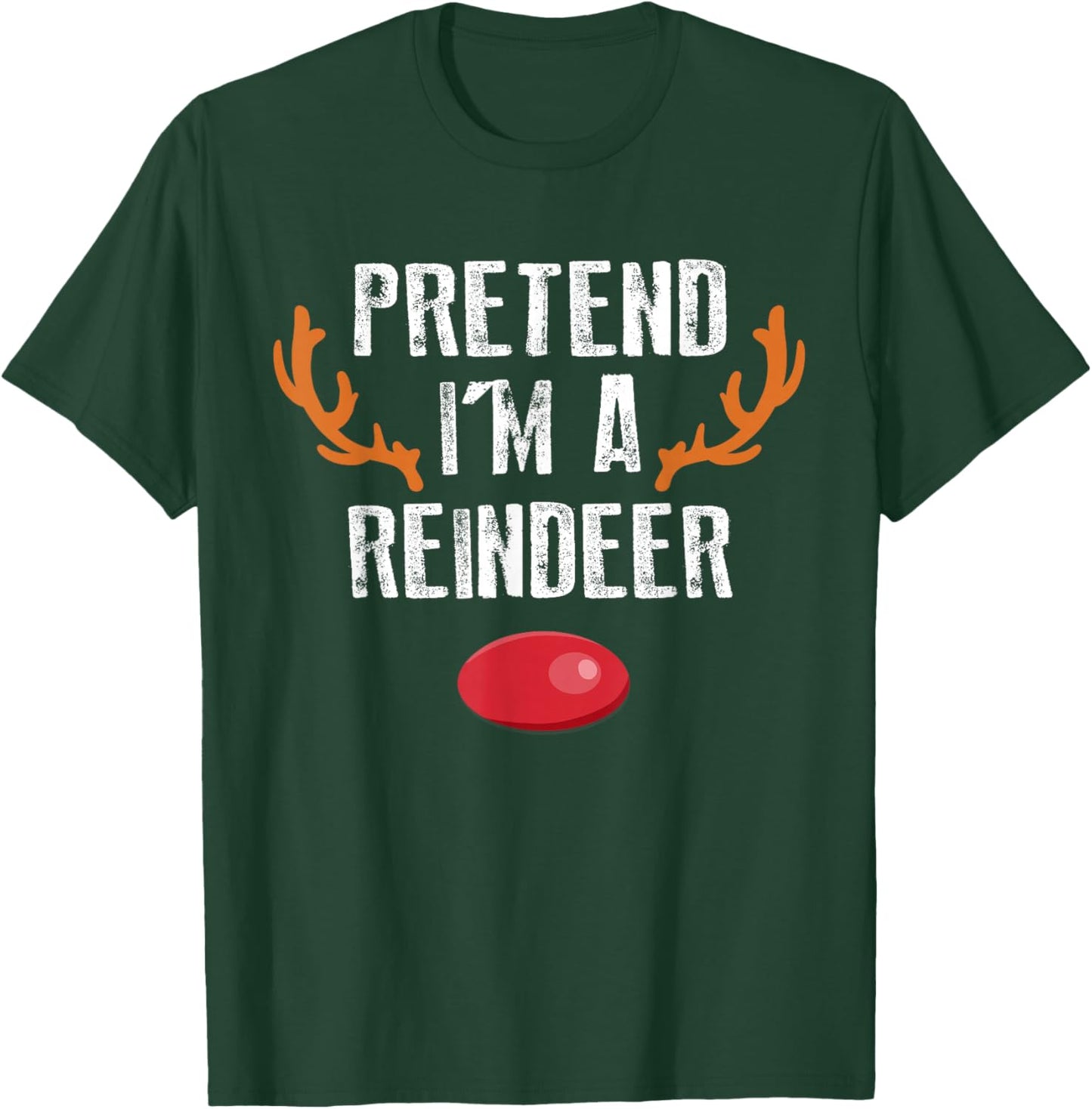 Pretend I'm A Reindeer Funny Lazy Christmas Kids T-Shirt - T-Shirt | Forest