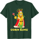 Corn King T-Shirt - T-Shirt | Forest