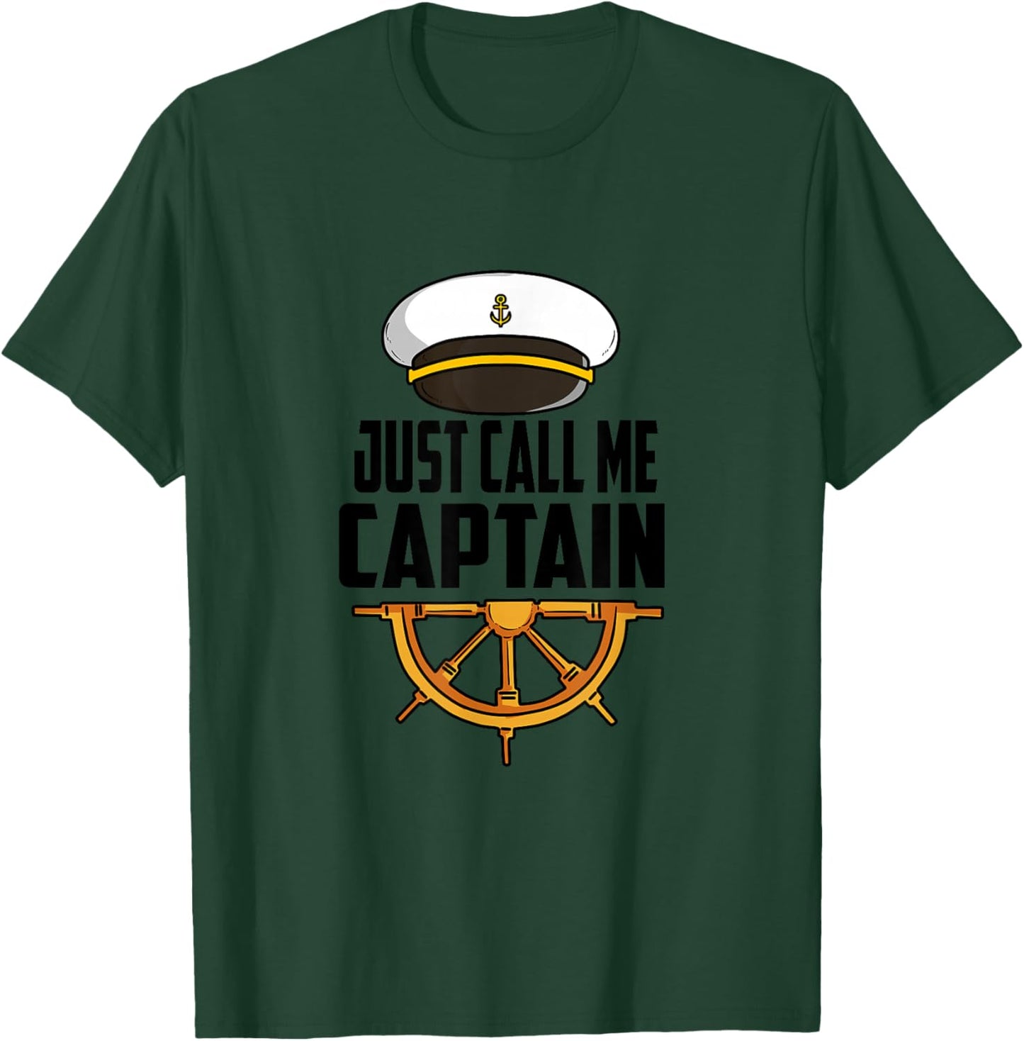 JUST CALL ME CAPTAIN - Seefahrer / Kapitäns T-Shirt - T-Shirt | Forest