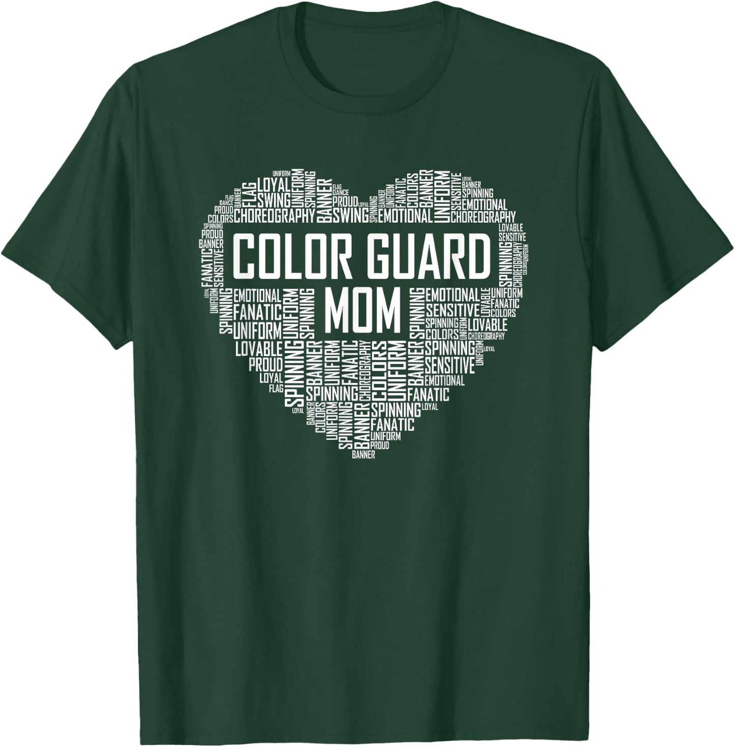 Cute Colorguard Mom Gift Colorguard Marching Band T-Shirt - T-Shirt | Forest