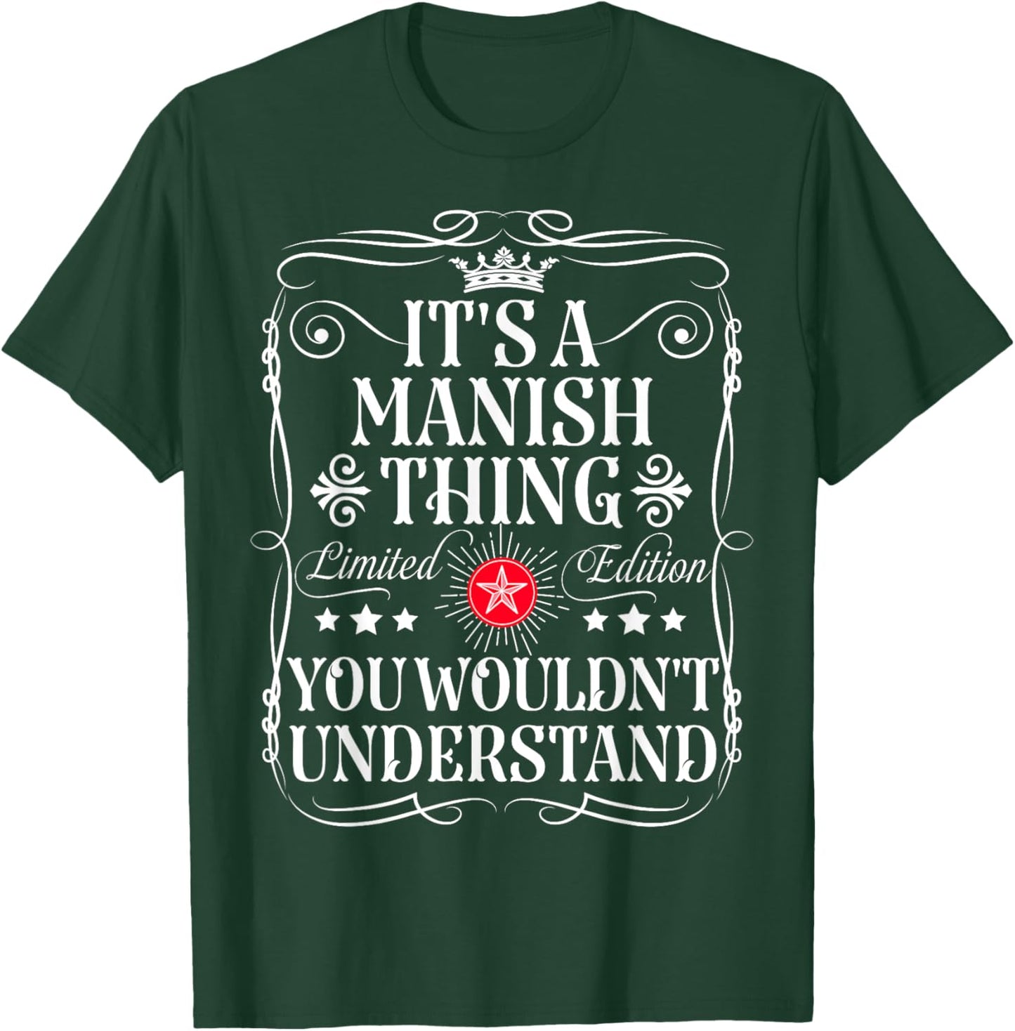 Manish Name Its A Manish Thing You Wouldn't Understand T-Shirt - T-Shirt | Forest