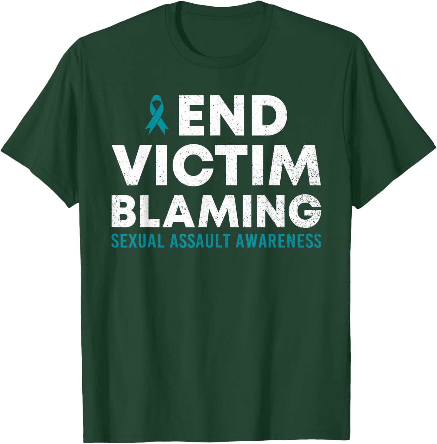 End Victim Blaming Sexual Assault Awareness Month Ribbon T-Shirt - T-Shirt | Forest