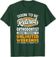 Unlimited Weekends Retired Orthodontist T-Shirt - T-Shirt | Forest