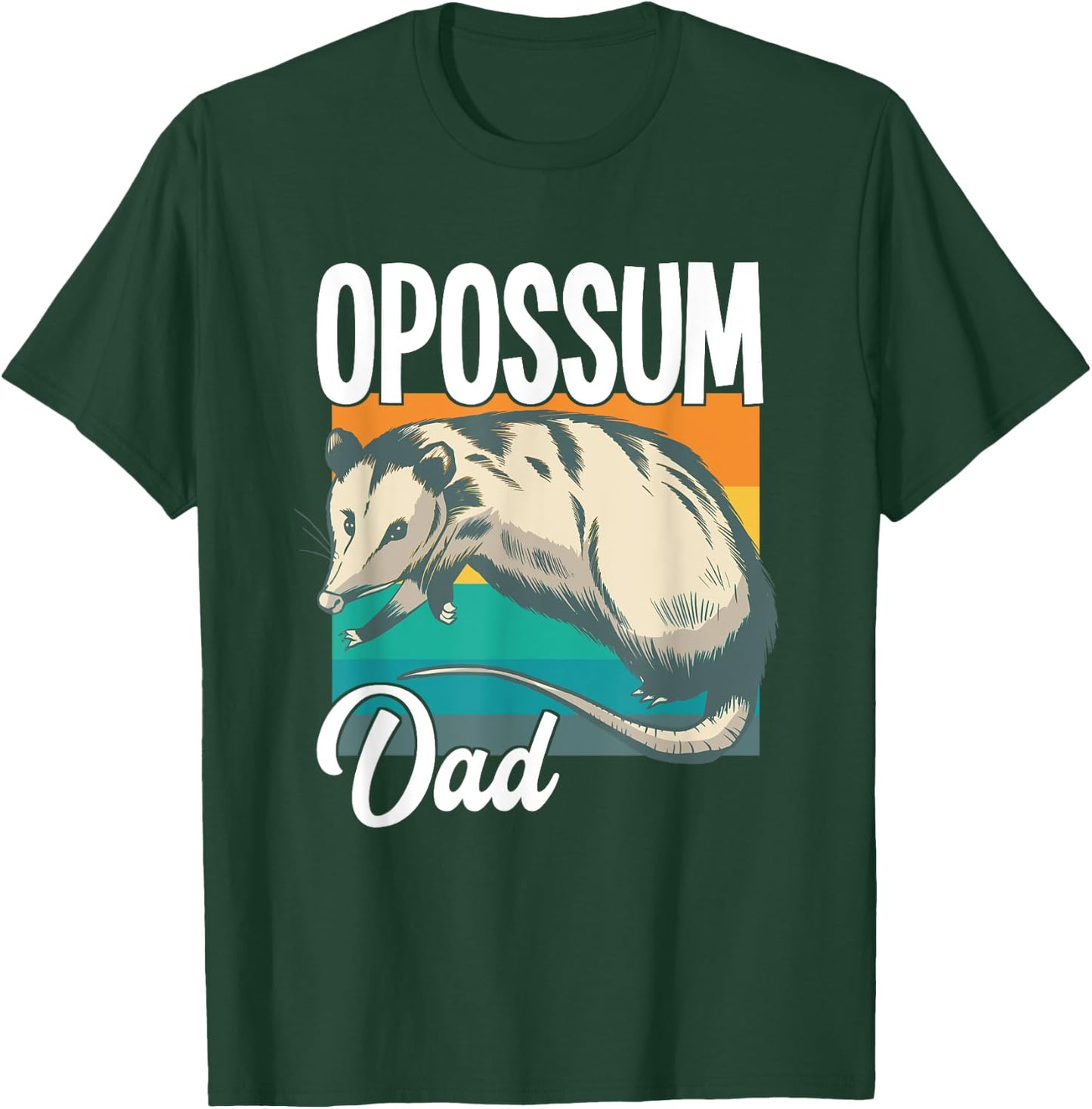 Opossum Dad T-Shirt - T-Shirt | Forest
