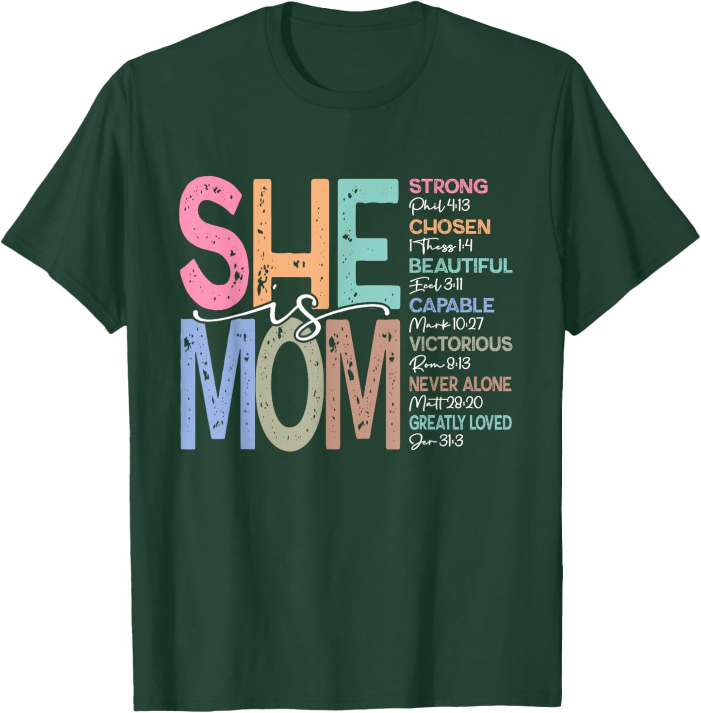 She is Mom Christian Mom Bible Verse Mother's Day Women T-Shirt - T-Shirt | Forest