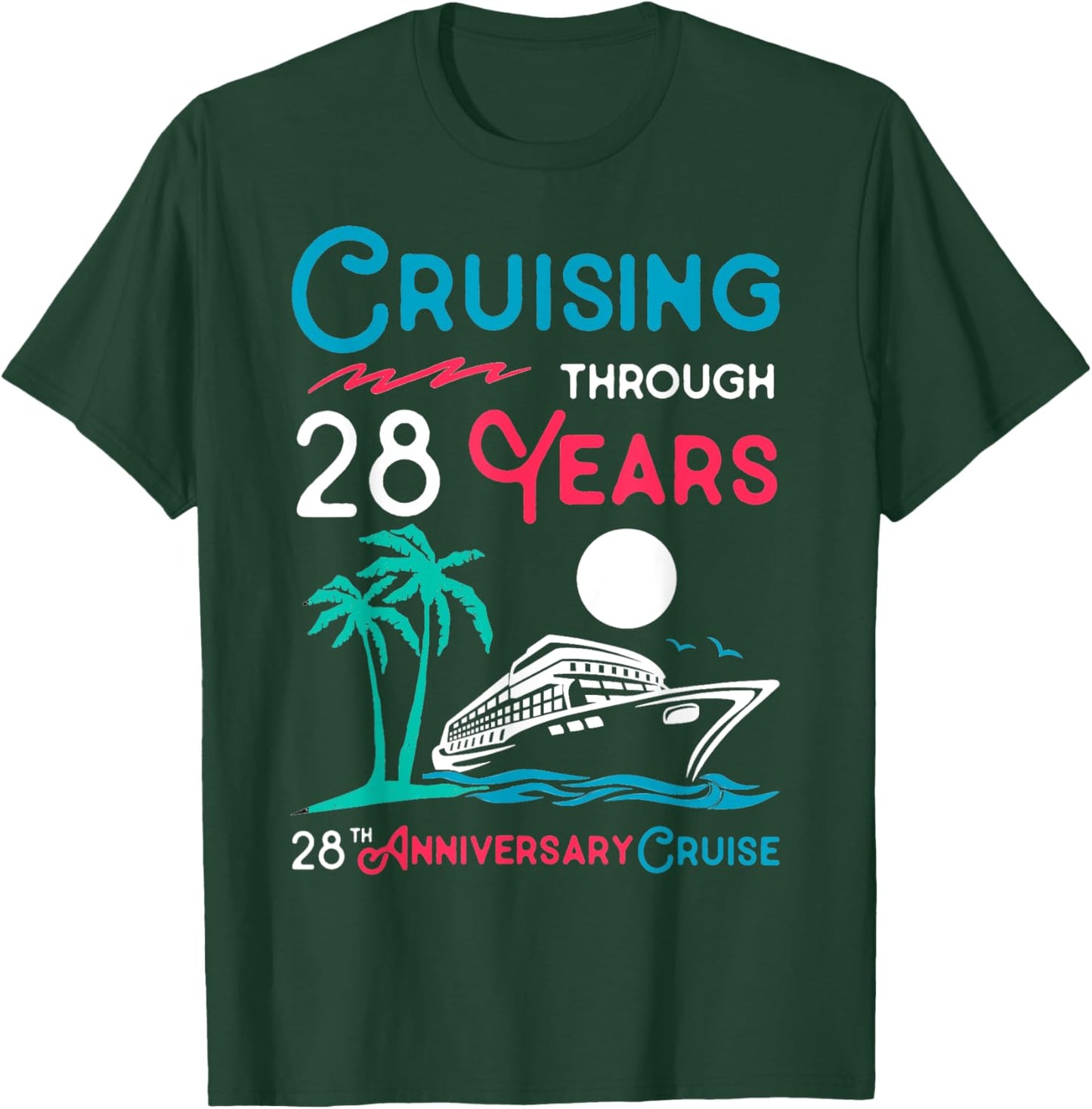 28th Wedding Anniversary Cruise 28 Years of Marriage T-Shirt - T-Shirt | Forest
