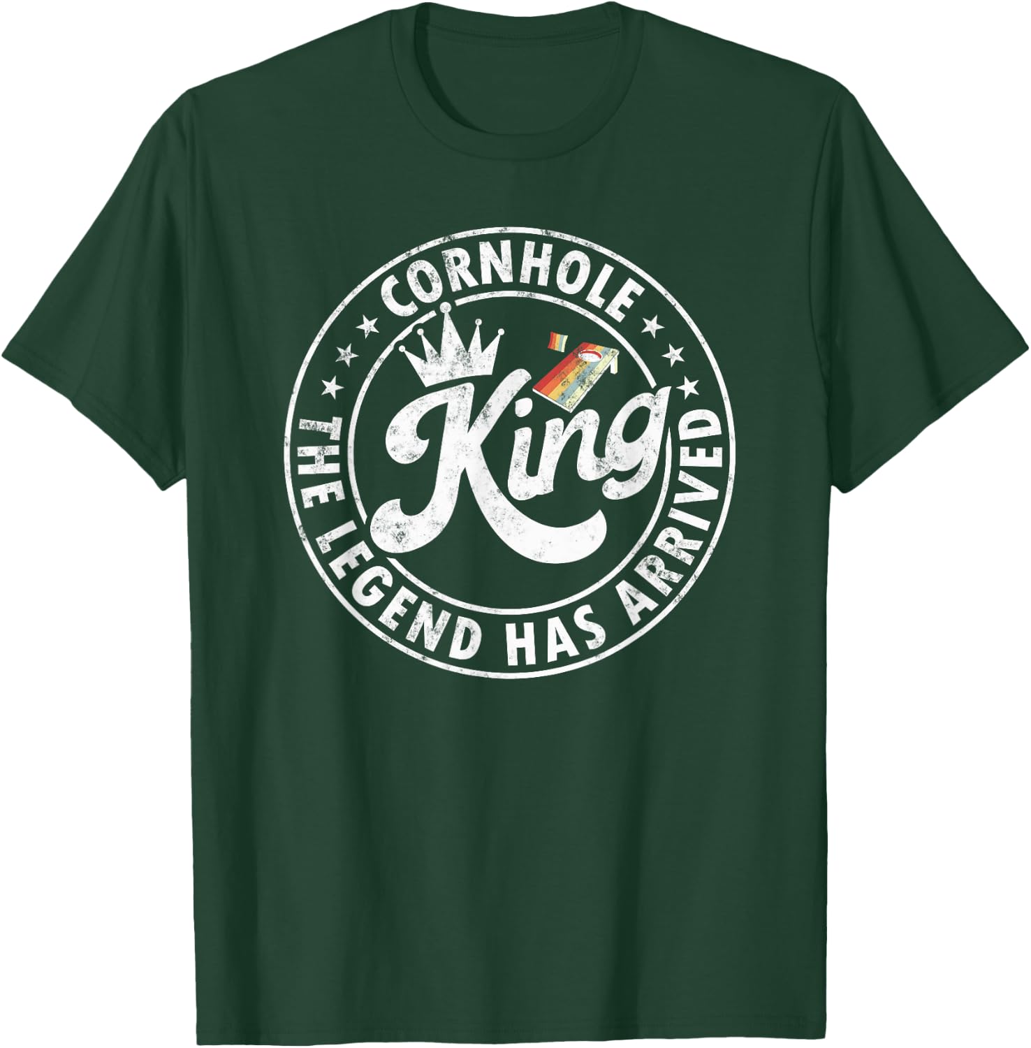 Cornhole king the legend Has arrived Funny Cornhole Player T-Shirt - T-Shirt | Forest