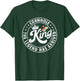 Cornhole king the legend Has arrived Funny Cornhole Player T-Shirt - T-Shirt | Forest