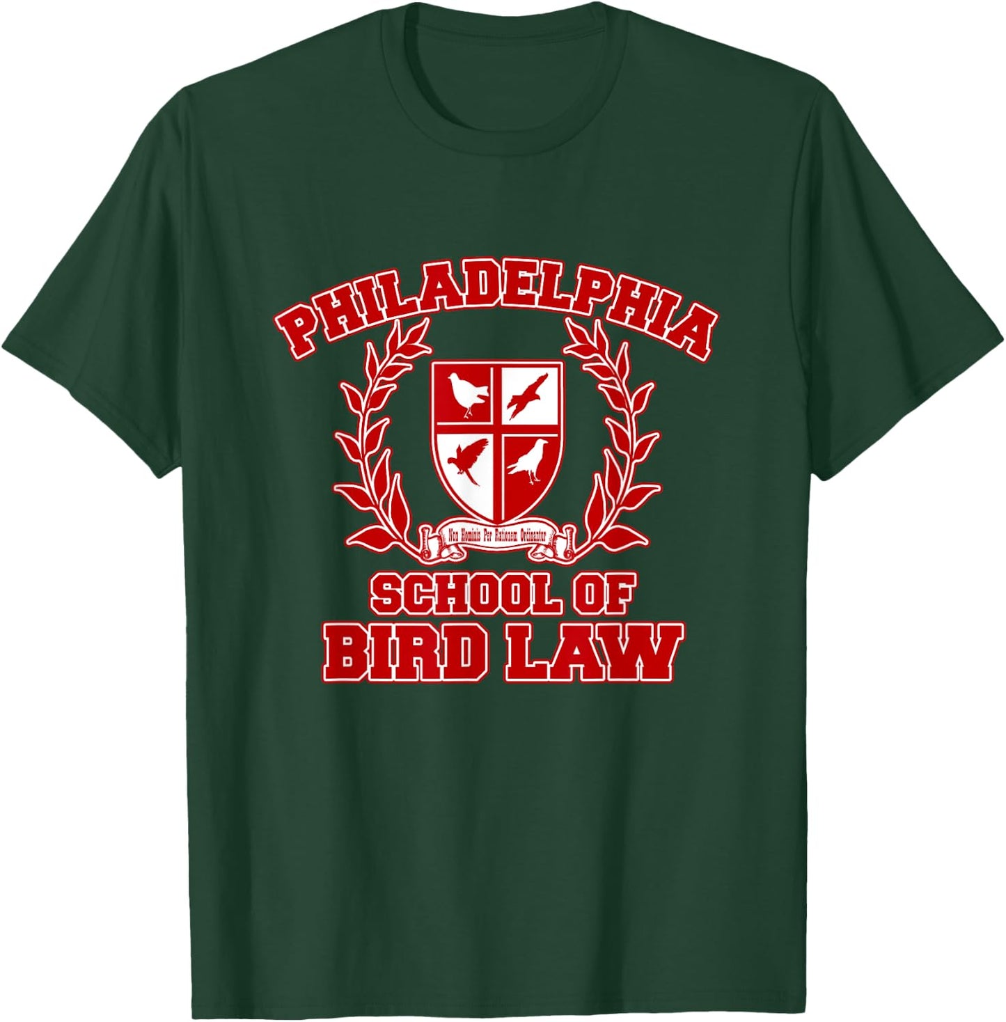 Philadelphia School of Bird Law T-Shirt - T-Shirt | Forest