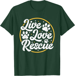 Dog Lover Adopt a Dog or Cat Cute Adoption Live Love Rescue Women Girls Kids T-Shirt - T-Shirt | Forest