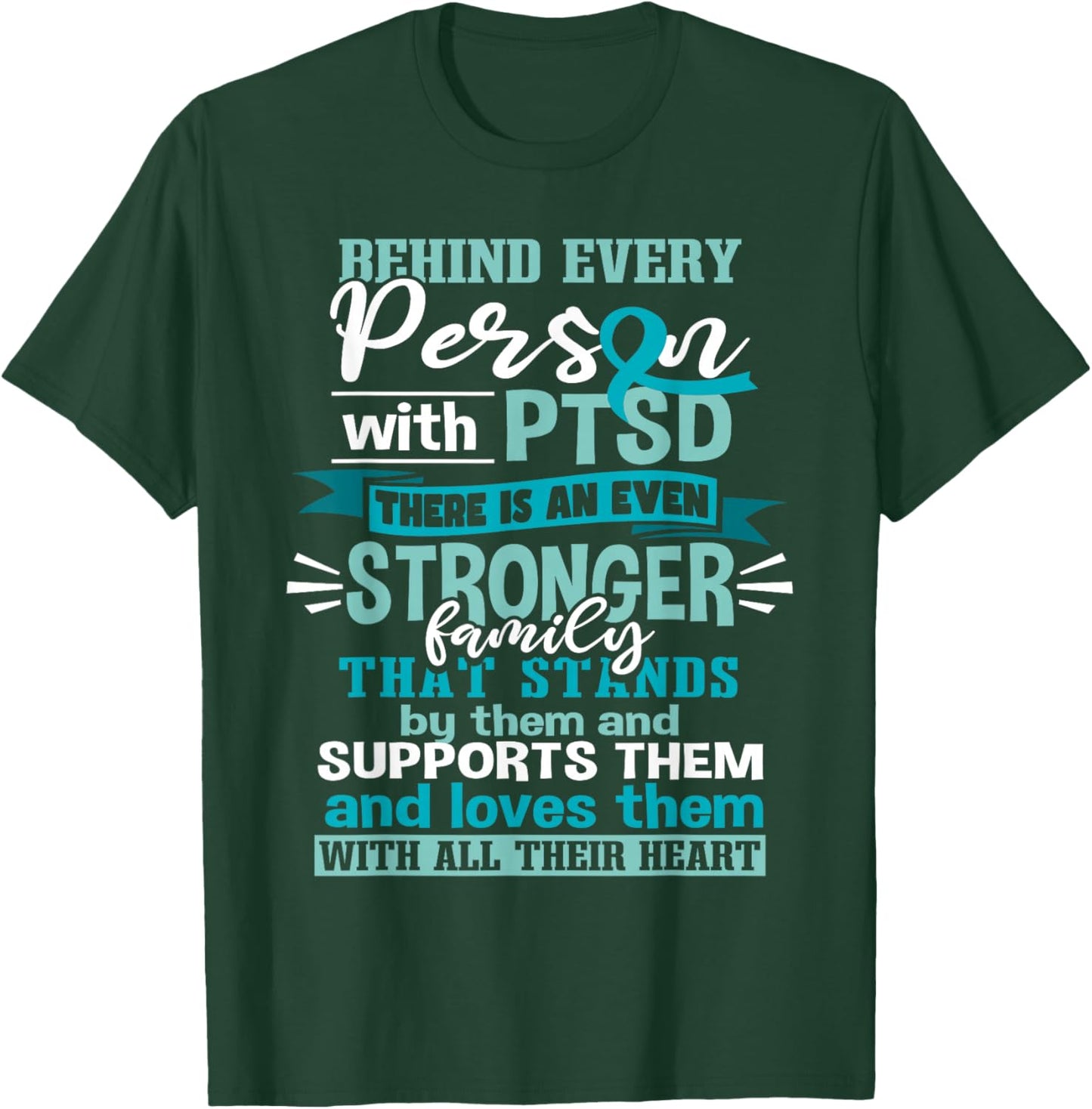PTSD Support T-Shirt - T-Shirt | Forest