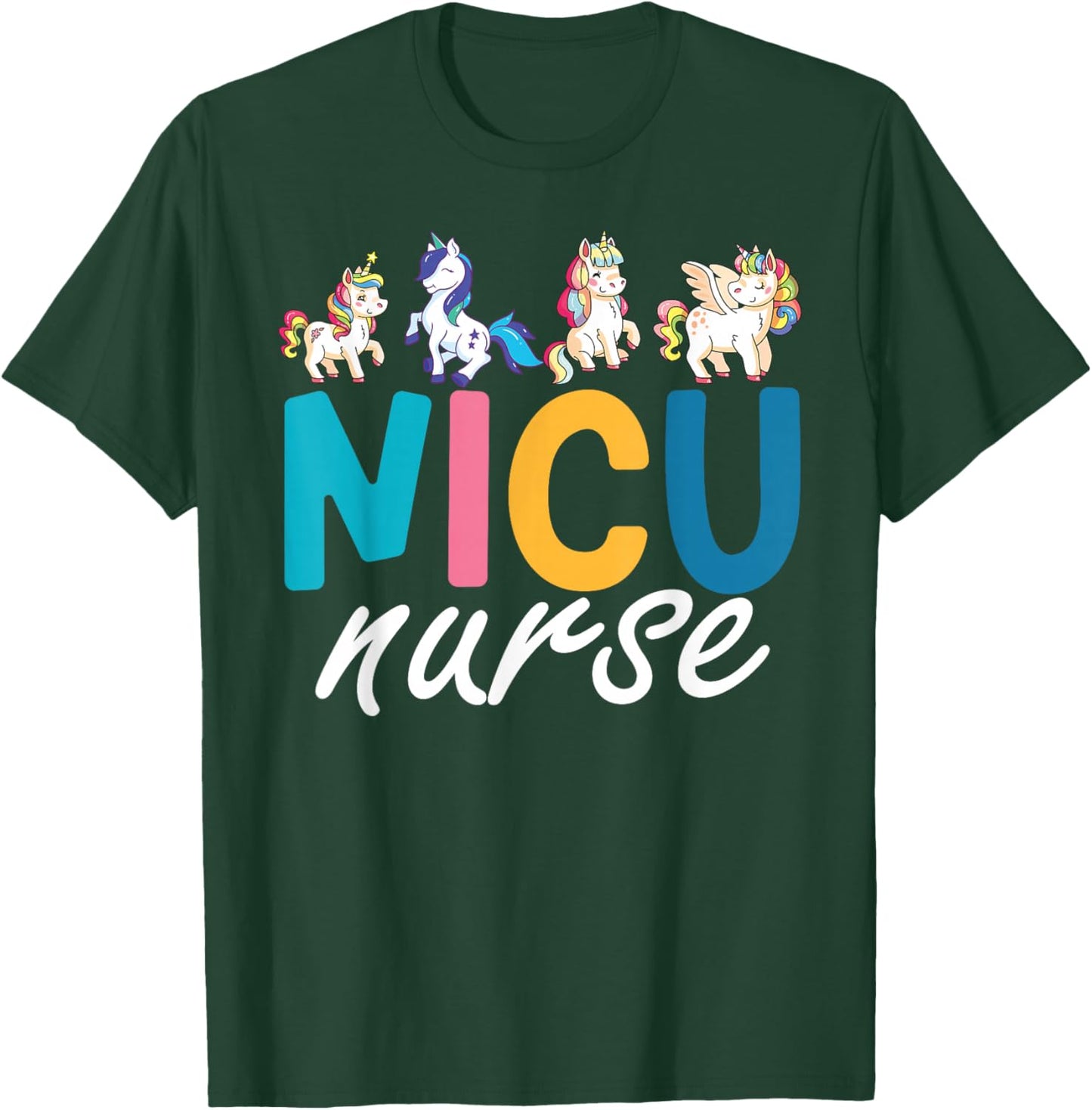 NICU Nurse Animal, Nurse Appreciation, Nicu Nurse Unicorn T-Shirt - T-Shirt | Forest
