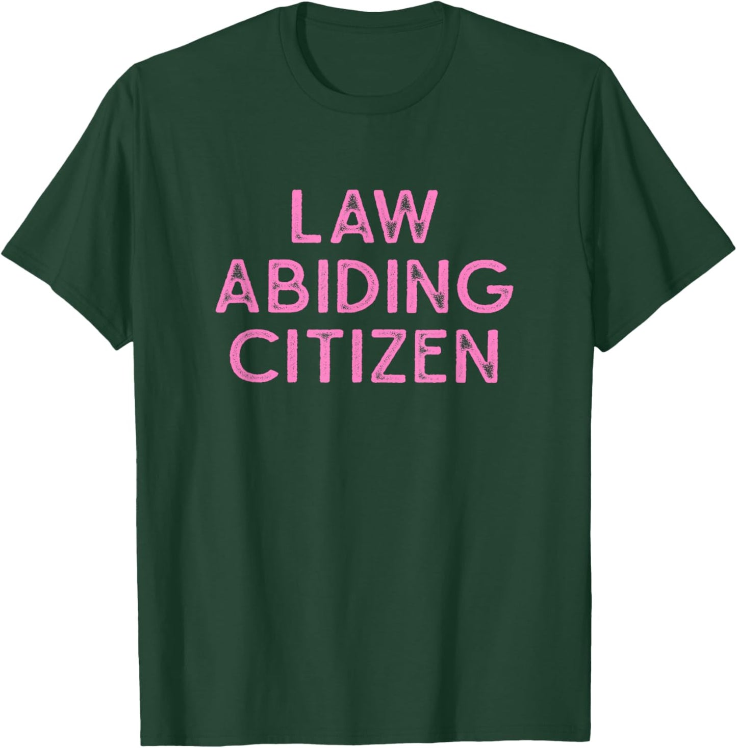 Law Abiding Citizen - Distressed Pink Lettering T-Shirt - T-Shirt | Forest
