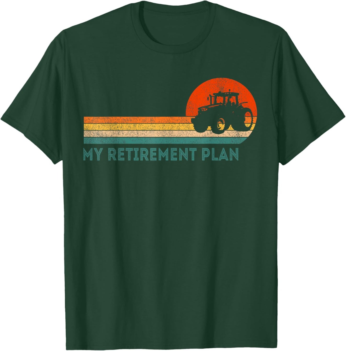 Funny Retired My Retirement Plan Farming Farmer Retro T-Shirt - T-Shirt | Forest