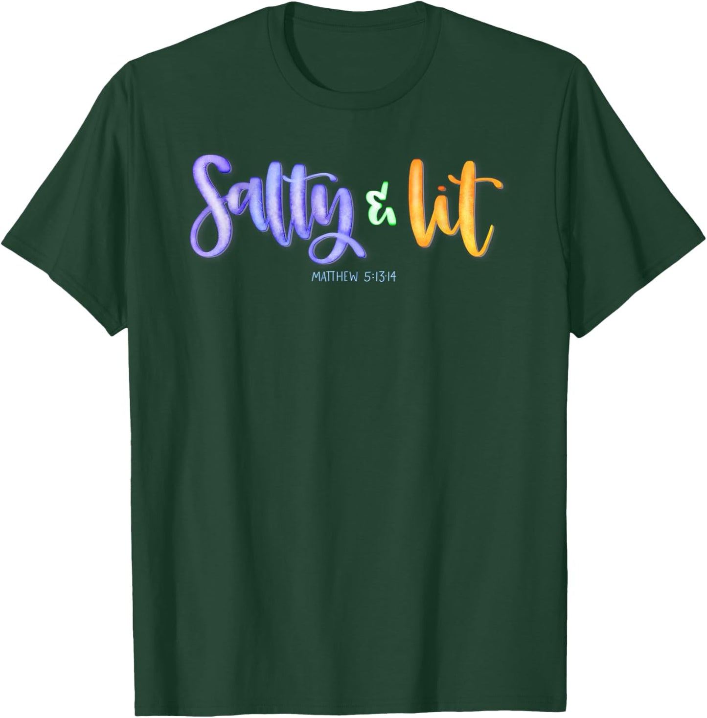 Salty and Lit Funny Christian short sleeve T-Shirt - T-Shirt | Forest