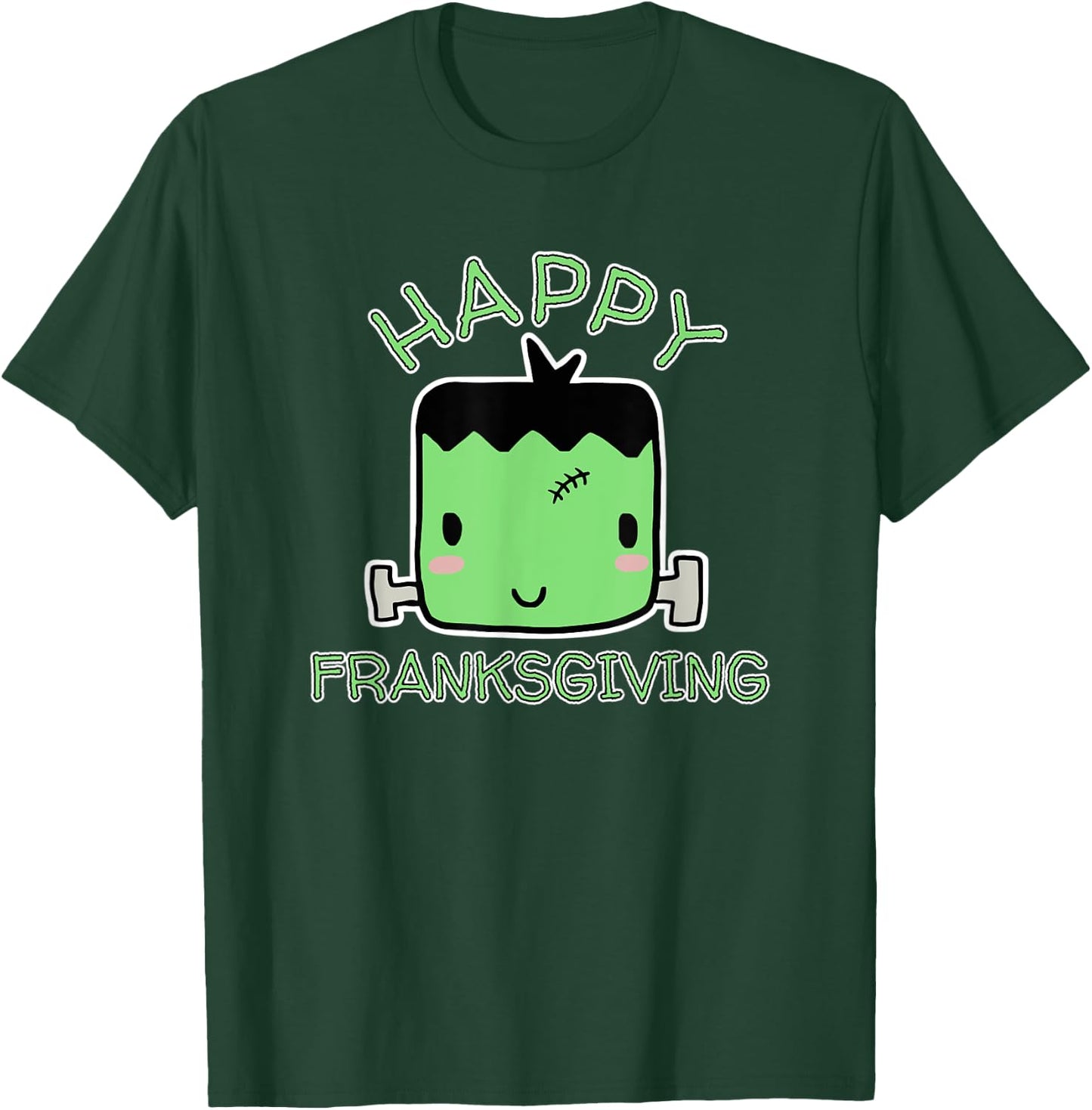 Cute Funny Thanksgiving, Happy Franksgiving design T-Shirt - T-Shirt | Forest