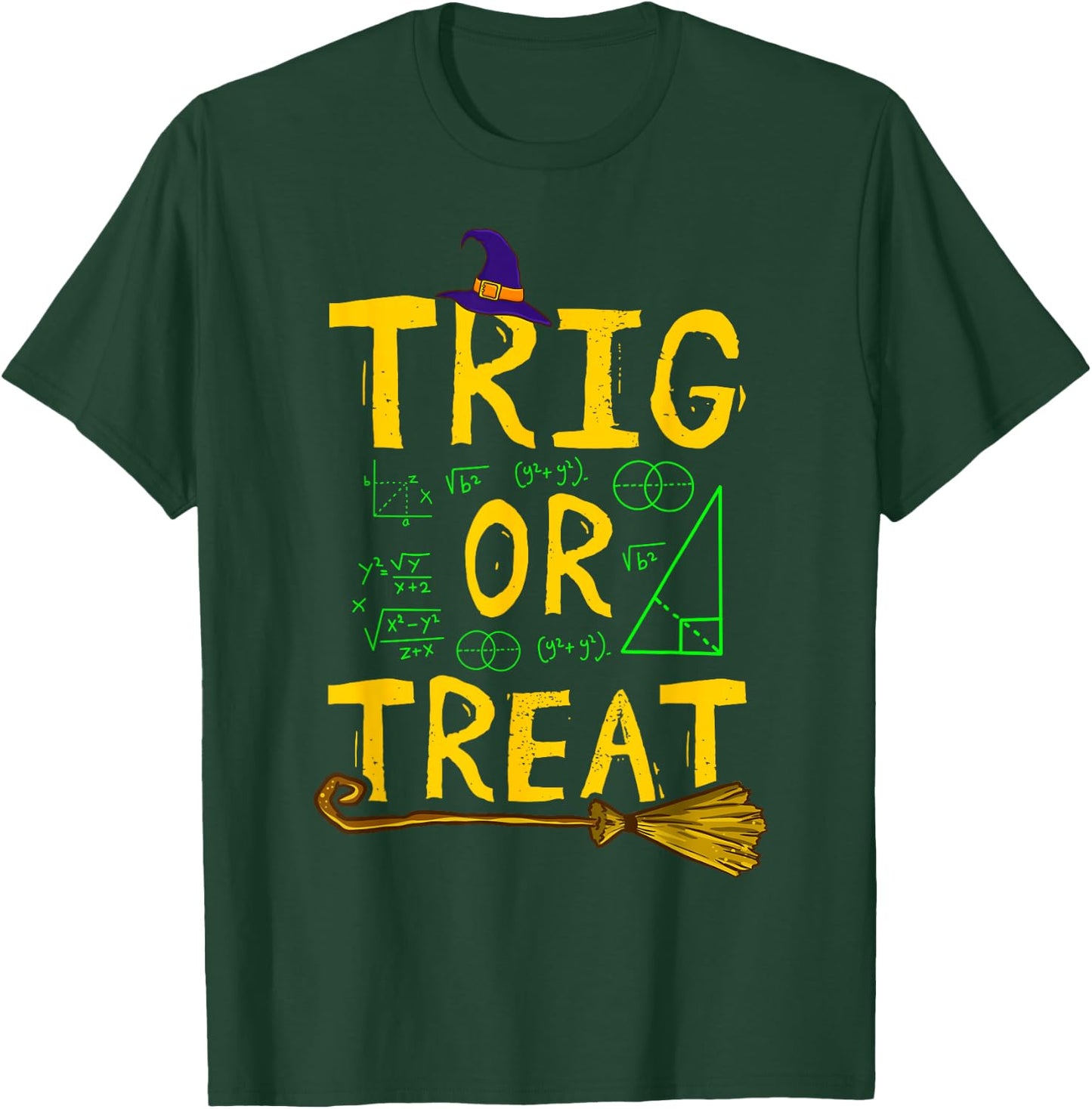 Halloween Math Teacher Trig Or Treat Student School College T-Shirt - T-Shirt | Forest