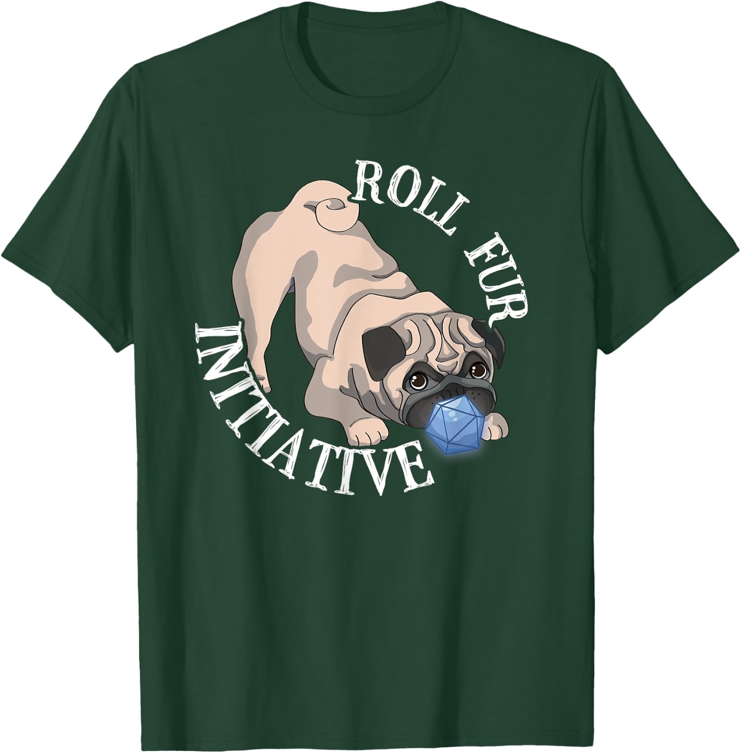 D20 Pug Dog Tabletop RPG Gamer Pun T-Shirt - T-Shirt | Forest