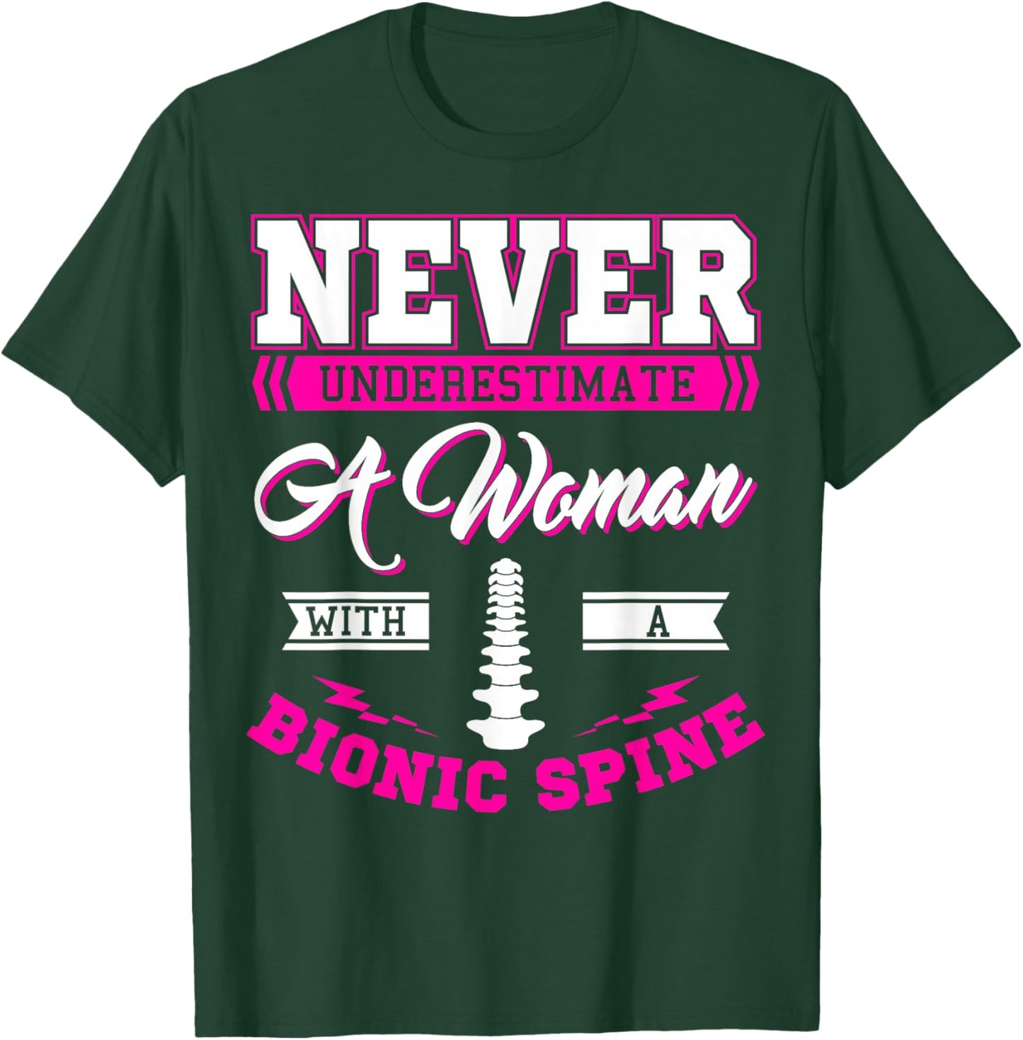 Bionic Spine Surgery Survivor Back Spinal Fusion Recovery T-Shirt - T-Shirt | Forest