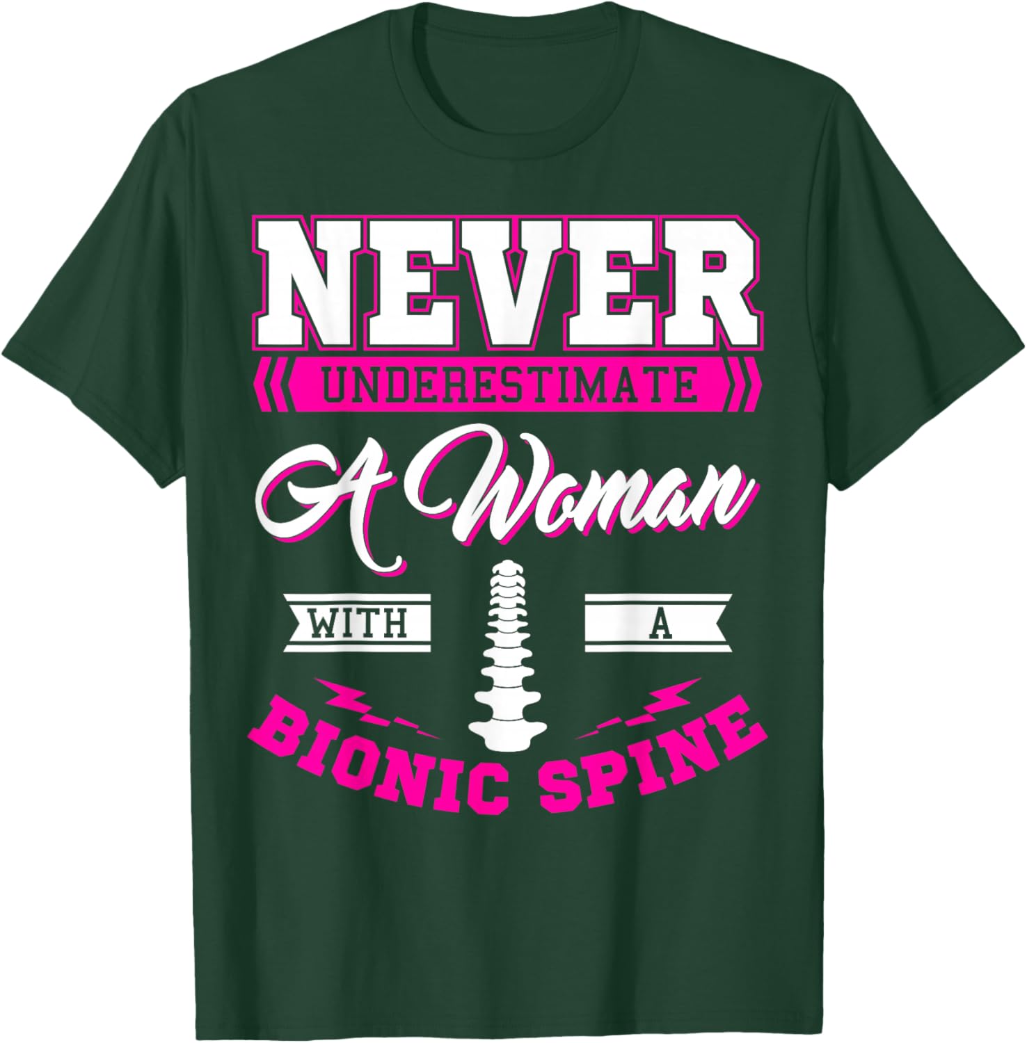 Bionic Spine Surgery Survivor Back Spinal Fusion Recovery T-Shirt - T-Shirt | Forest