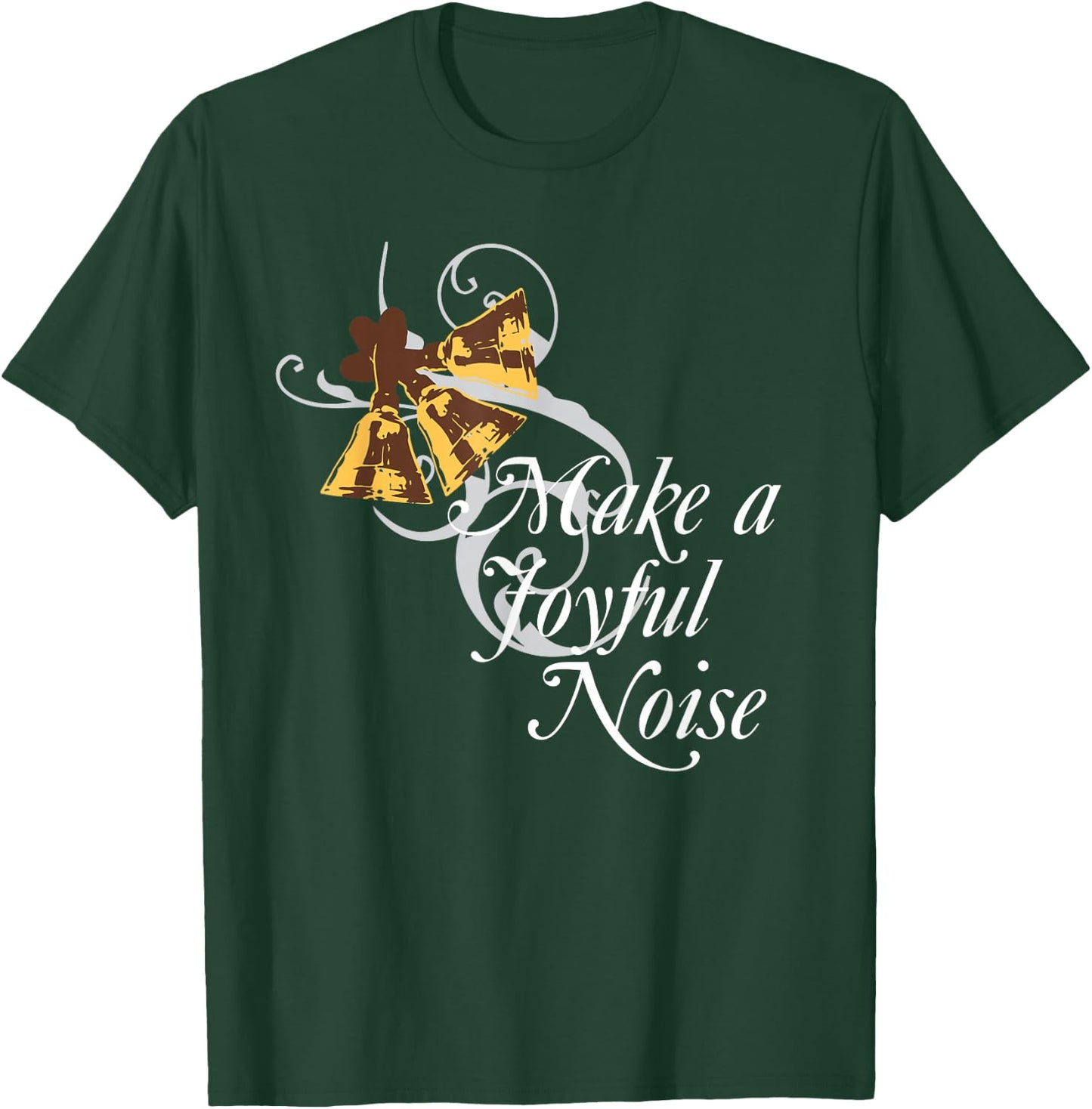 Make a Joyful Noise for Bell Choir Members Hand Bells T-Shirt - T-Shirt | Forest