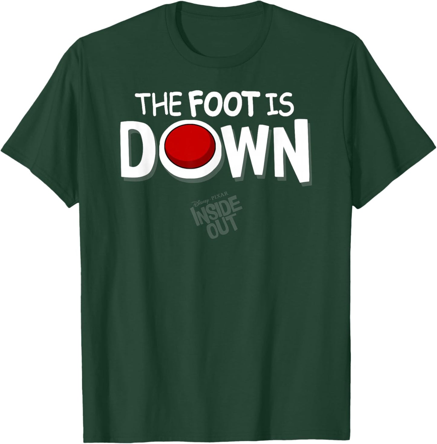 Disney Pixar Inside Out The Foot Is Down Text Logo T-Shirt - T-Shirt | Forest