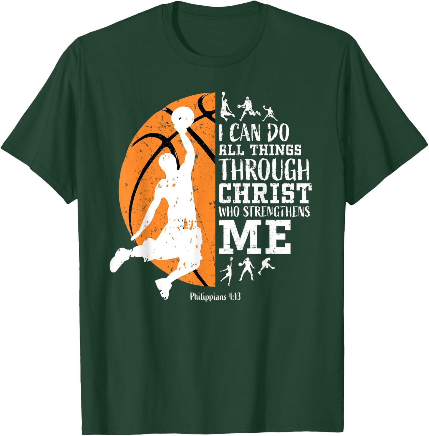 Basketball Shirts Men Boys Philippians 4:13 Gifts Kids T-Shirt - T-Shirt | Forest