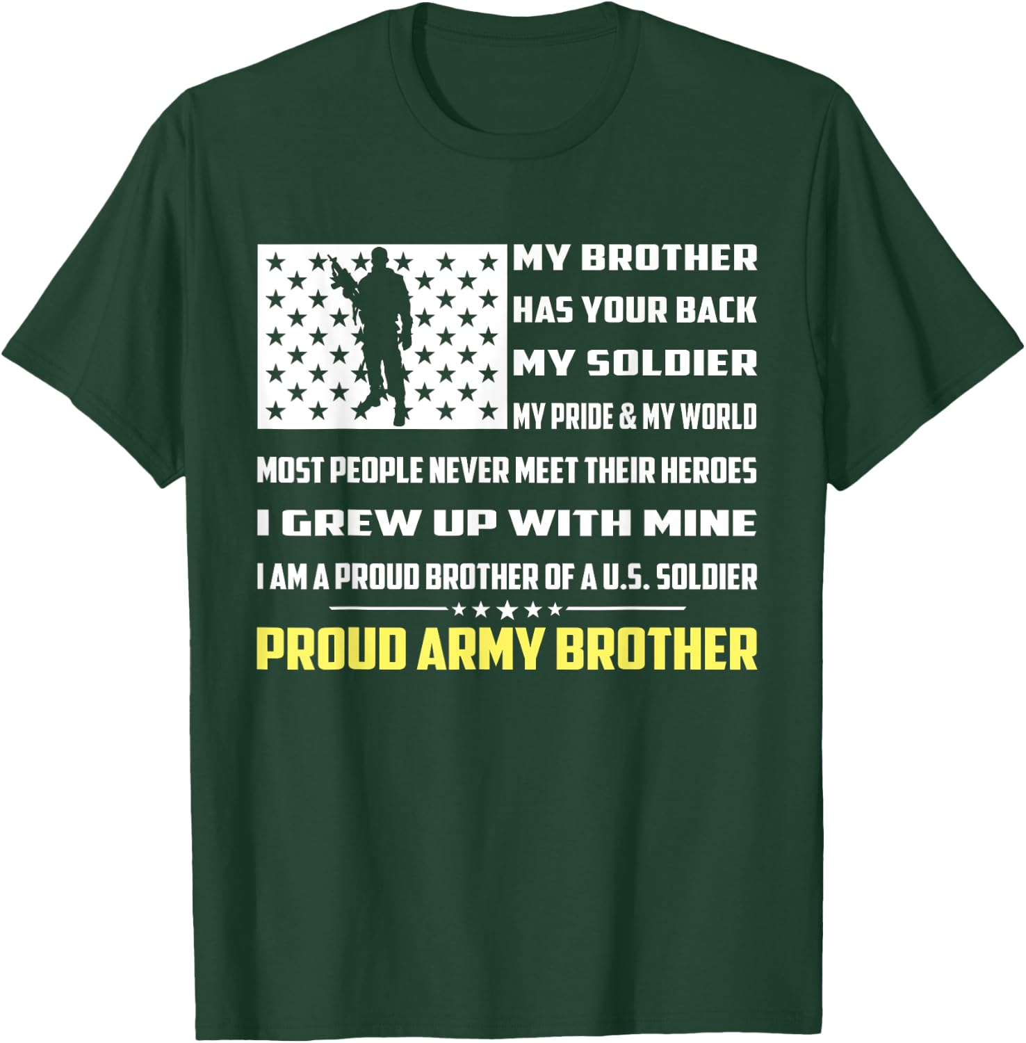 My Brother Has Your Back My Soldier Hero Proud Army Brother T-Shirt - T-Shirt | Forest