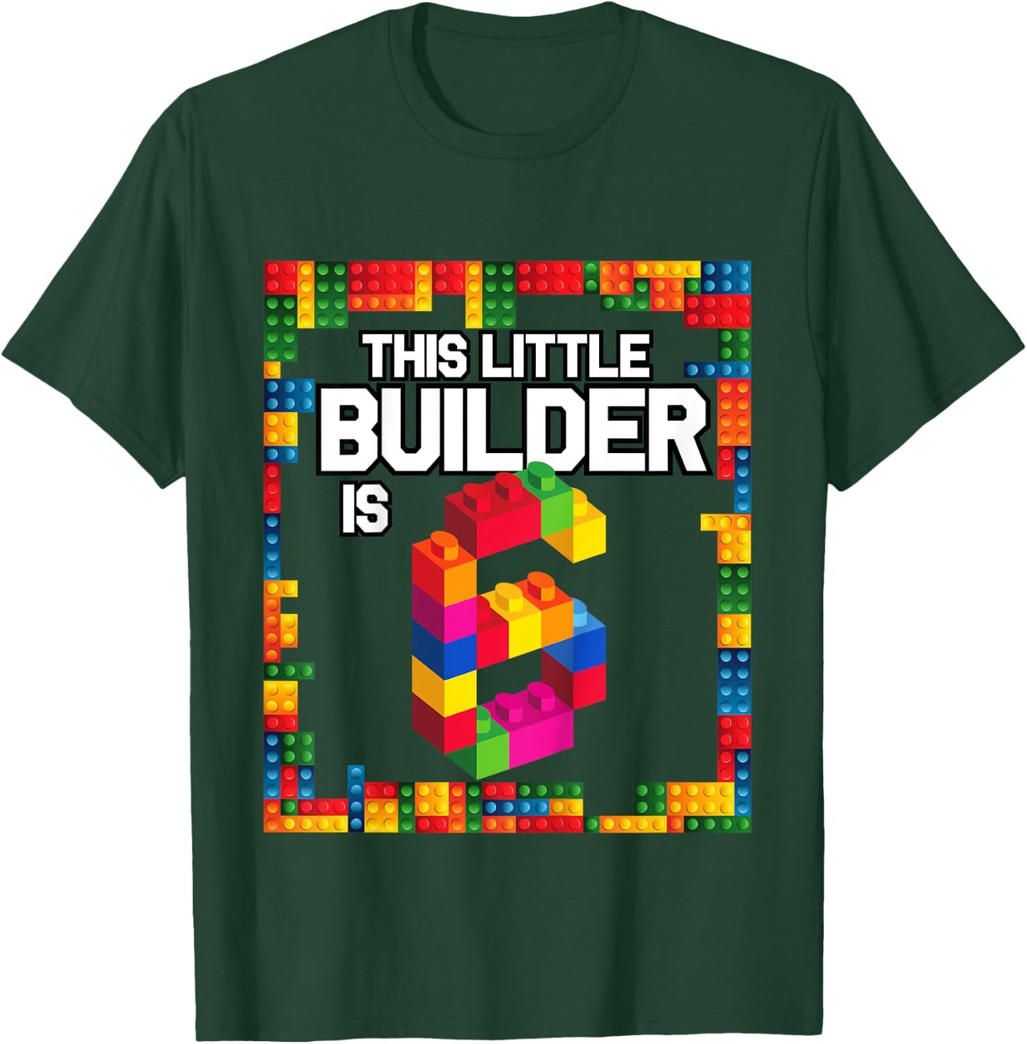 6 Year Old Building Blocks Birthday T Shirt Brick 6th Gift T-Shirt - T-Shirt | Forest