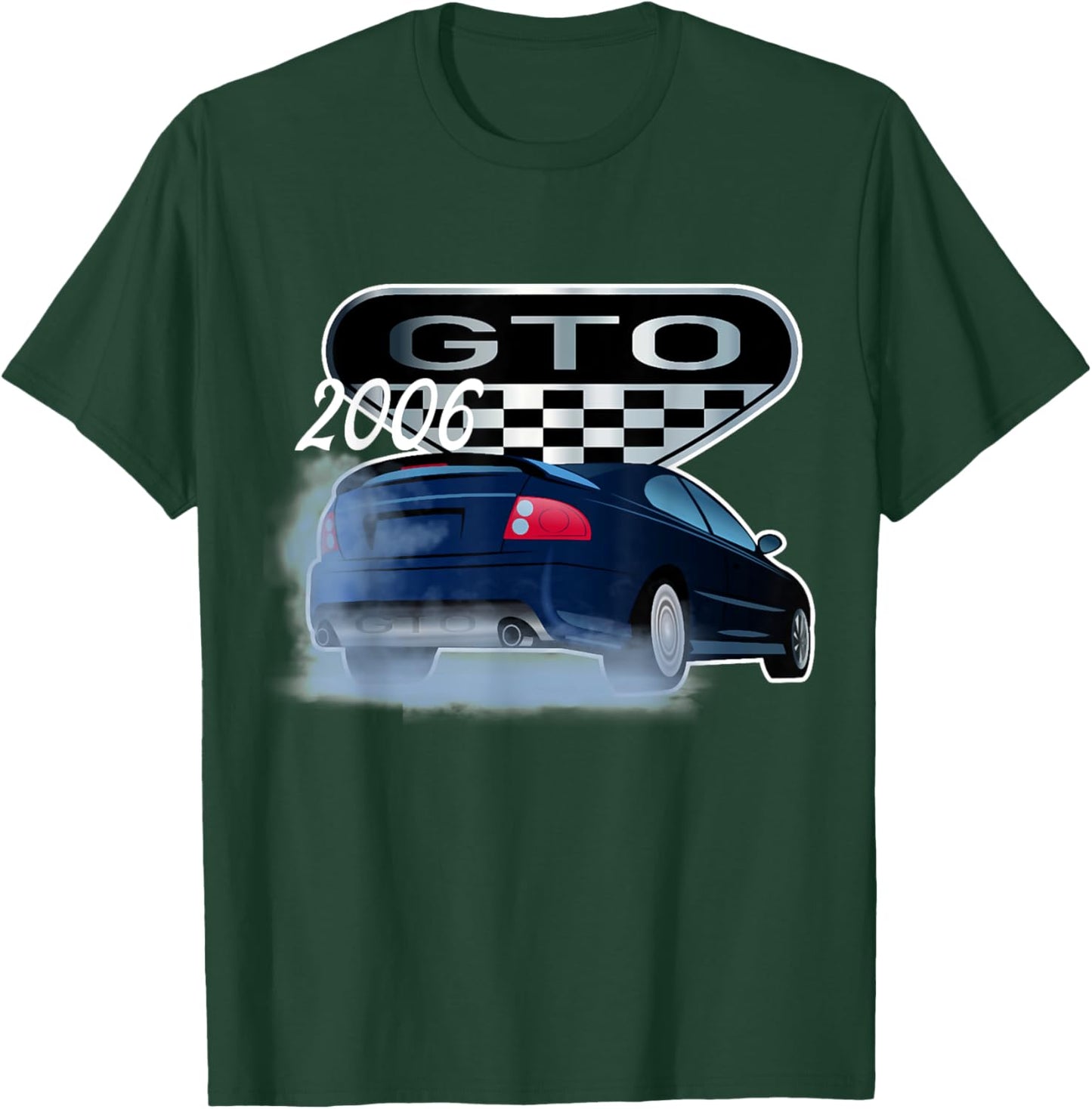 2006 GTO Classic Car Old School Muscle Car T-Shirt - T-Shirt | Forest