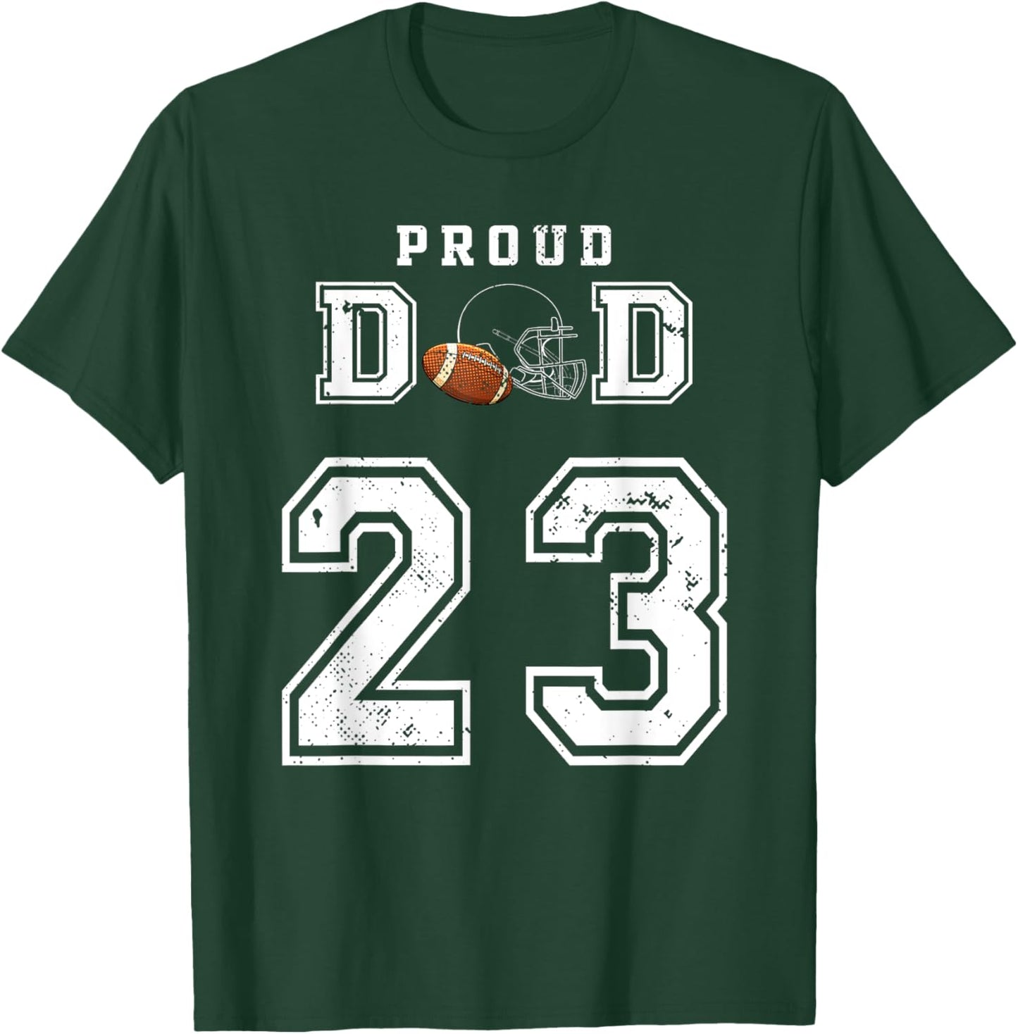 Custom Proud Football Dad Number 23 Personalized T-Shirt - T-Shirt | Forest