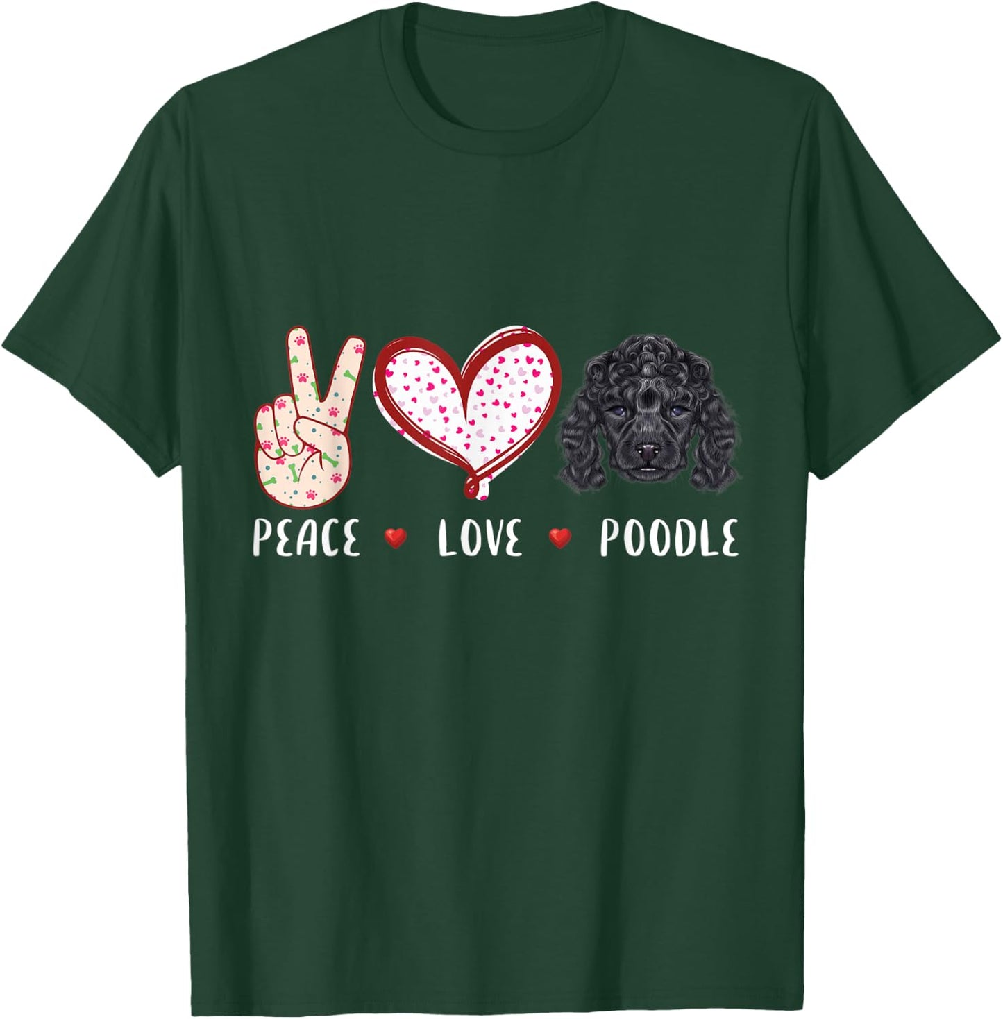 peace love Poodle gifts women kids Poodle dog mom T-Shirt - T-Shirt | Forest