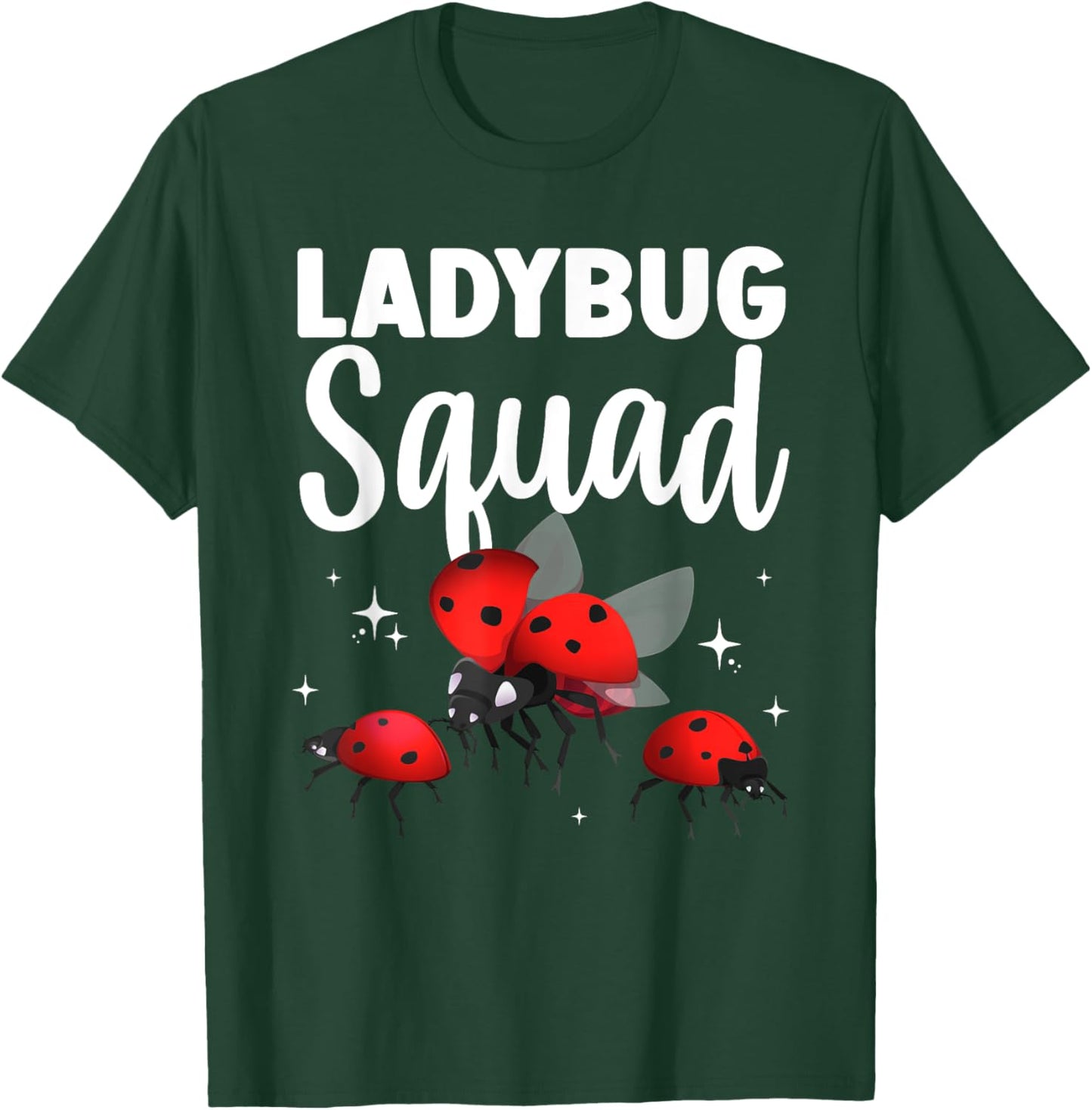 Funny Ladybug Squad Design Women Kids Ladybug Lover T-Shirt - T-Shirt | Forest