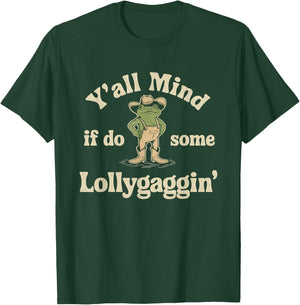 Y'all Mind If I Do Some Lollygaggin Vintage Cowboy Frog Meme T-Shirt - T-Shirt | Forest